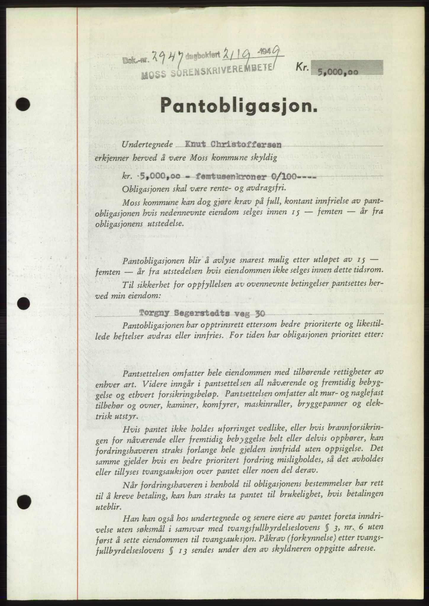 Moss sorenskriveri, SAO/A-10168: Pantebok nr. B22, 1949-1949, Dagboknr: 2947/1949