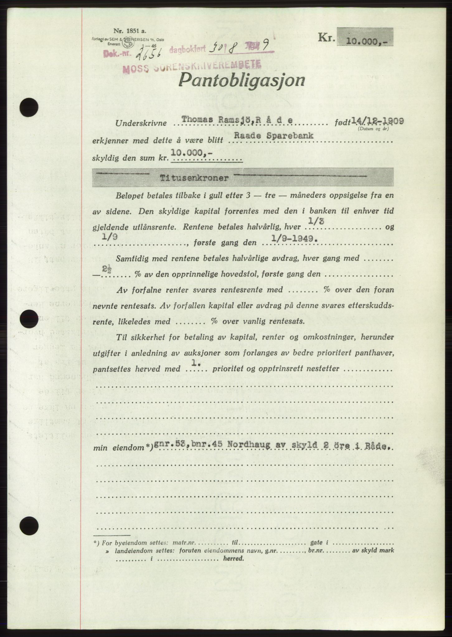 Moss sorenskriveri, SAO/A-10168: Pantebok nr. B22, 1949-1949, Dagboknr: 2656/1949