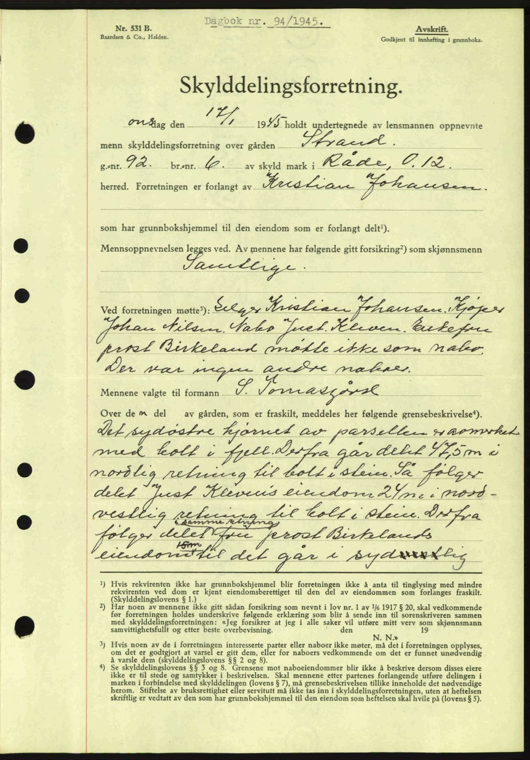 Moss sorenskriveri, SAO/A-10168: Pantebok nr. A13, 1944-1945, Dagboknr: 94/1945