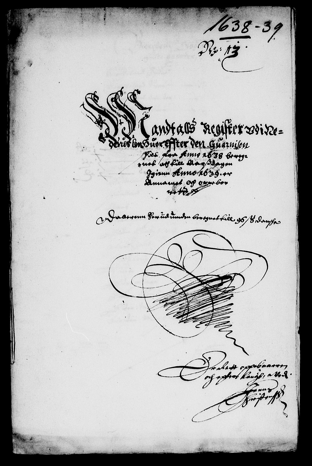 Rentekammeret inntil 1814, Reviderte regnskaper, Lensregnskaper, AV/RA-EA-5023/R/Rb/Rbq/L0028: Nedenes len. Mandals len. Råbyggelag., 1638-1640