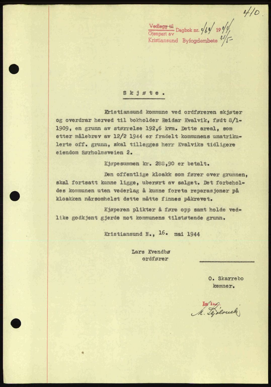 Kristiansund byfogd, AV/SAT-A-4587/A/27: Pantebok nr. 34, 1941-1945, Dagboknr: 464/1944