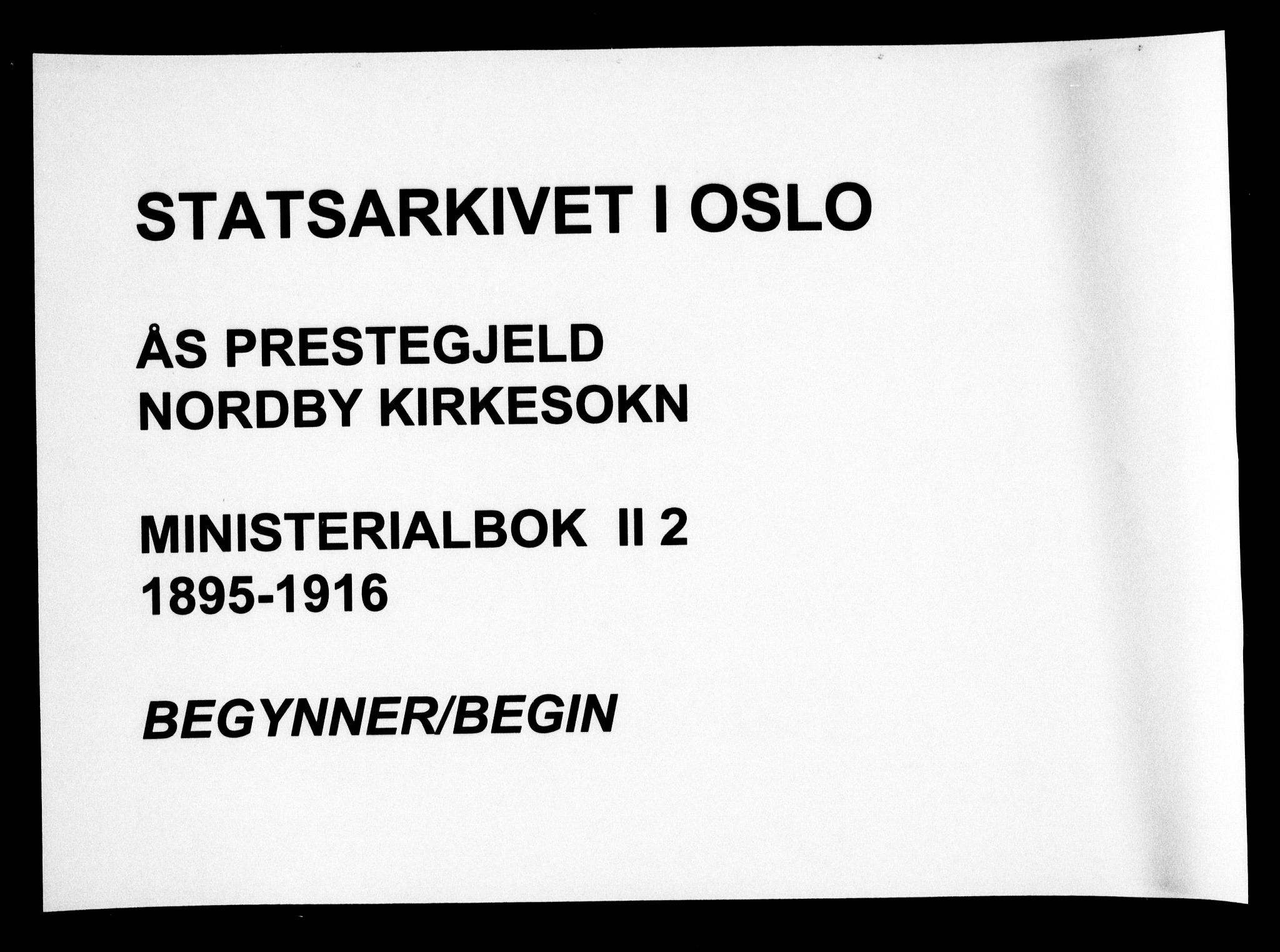 Ås prestekontor Kirkebøker, SAO/A-10894/F/Fb/L0002: Ministerialbok nr. II 2, 1895-1916