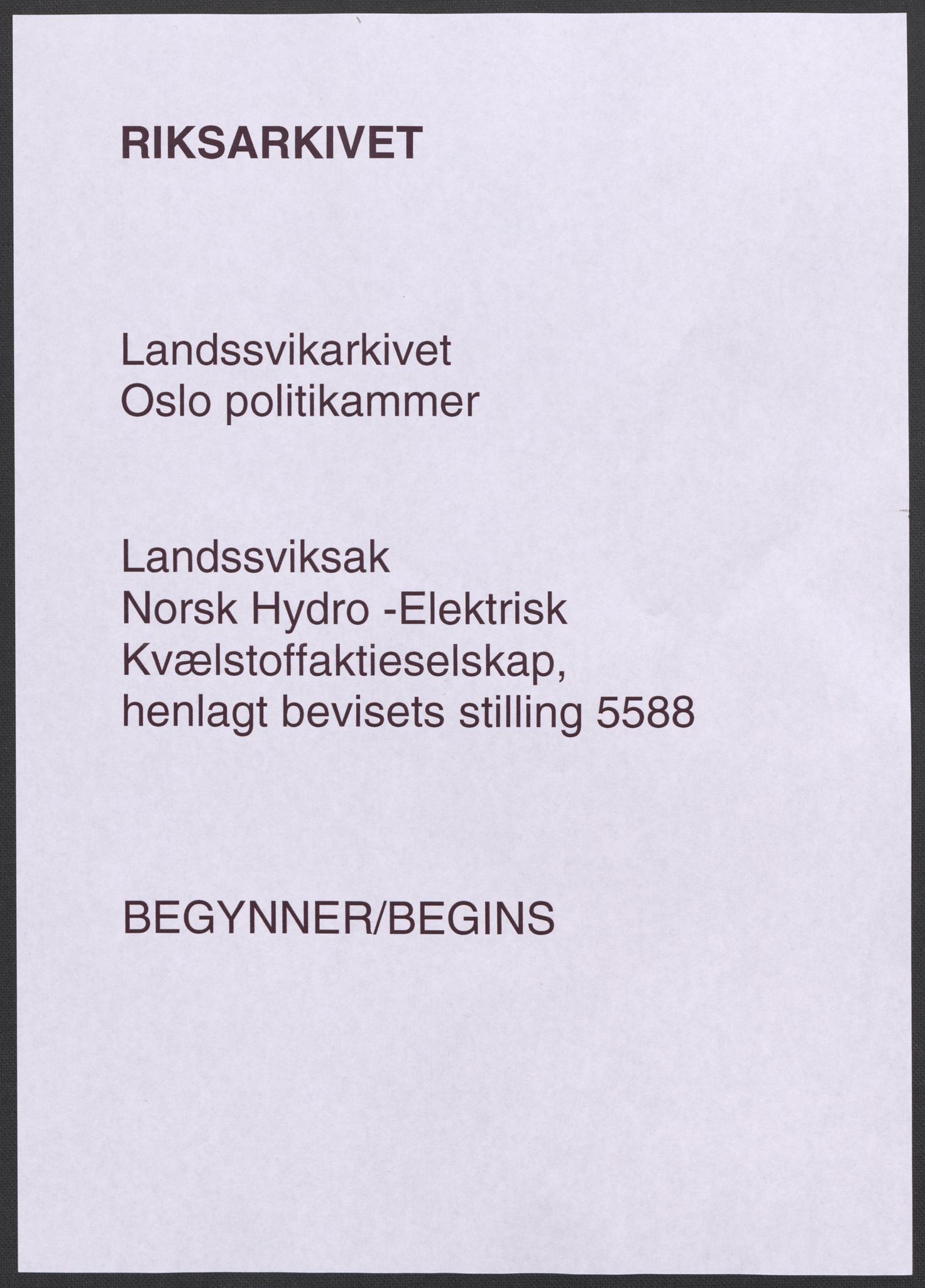 Landssvikarkivet, Oslo politikammer, RA/S-3138-01/D/Dg/L0544/5604: Henlagt hnr. 5581 - 5583, 5585 og 5588 - 5597 / Hnr. 5588, 1945-1948, s. 1
