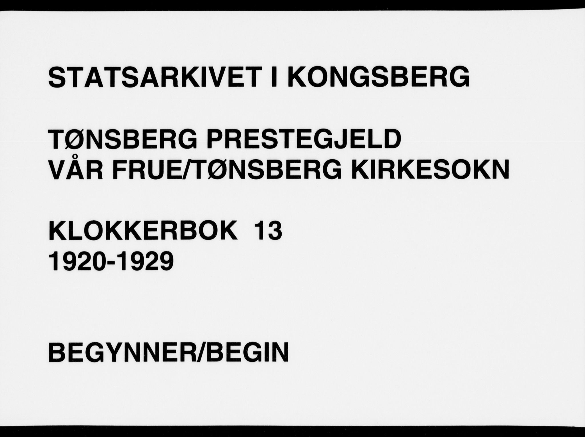 Tønsberg kirkebøker, SAKO/A-330/G/Ga/L0013: Klokkerbok nr. 13, 1920-1929