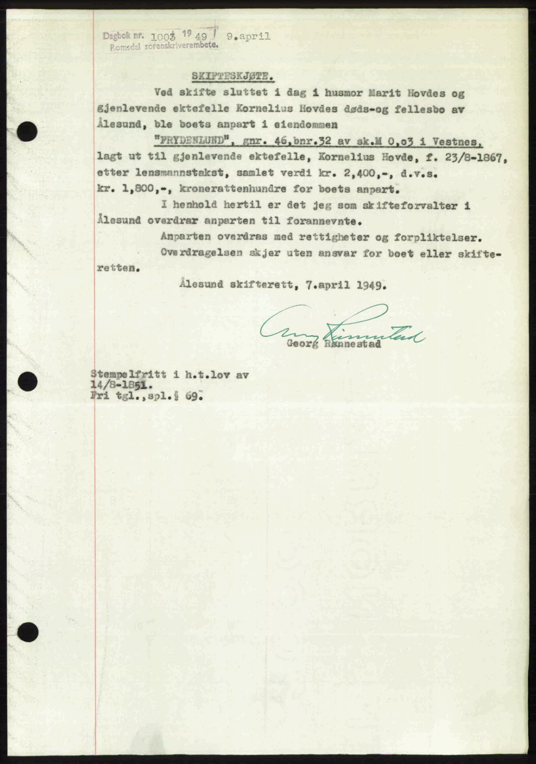 Romsdal sorenskriveri, SAT/A-4149/1/2/2C: Pantebok nr. A29, 1949-1949, Dagboknr: 1003/1949