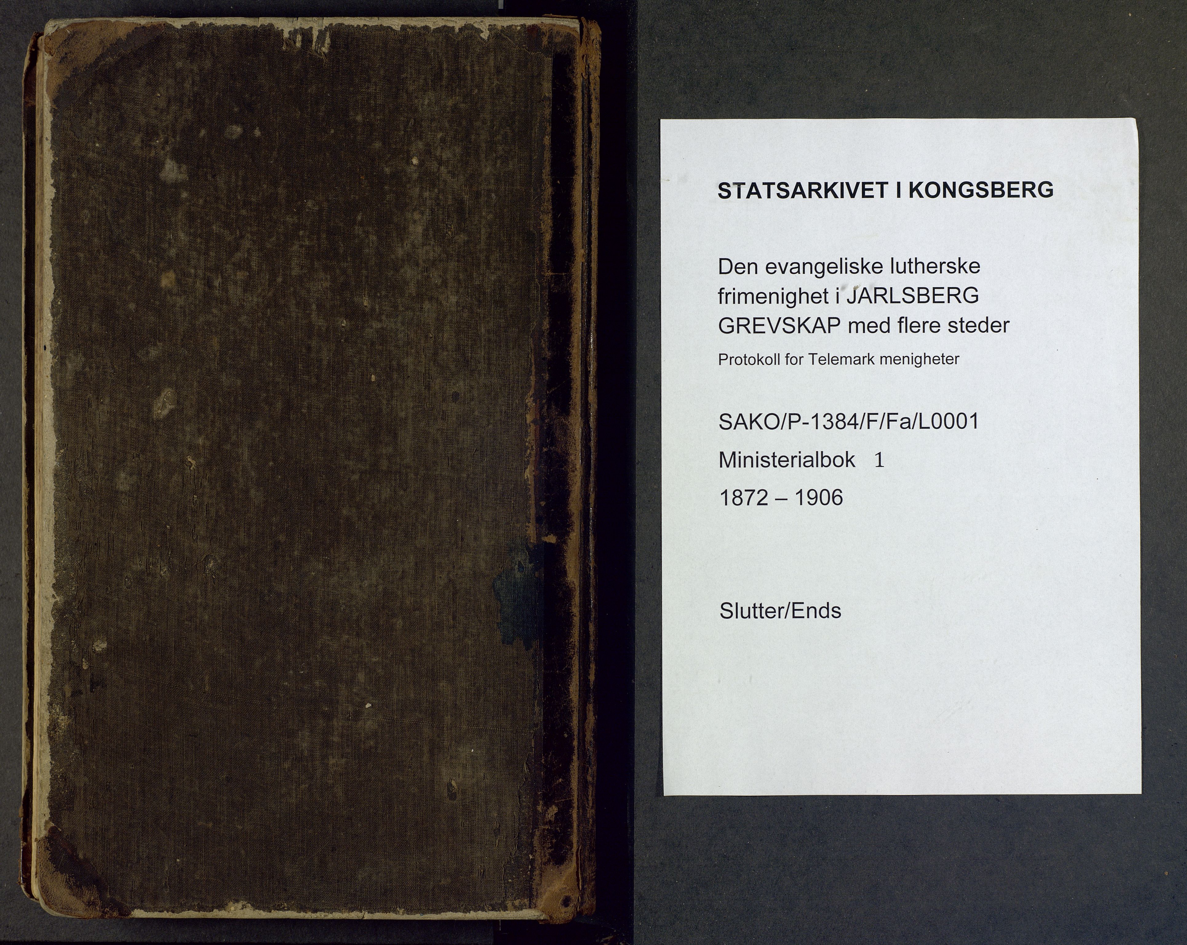 Den evangelisk lutherske frimenighet i Jarlsbergs grevskap med flere steder, SAKO/P-1384/F/Fb/L0001: Dissenterprotokoll nr. Fa/L0001, 1872-1906