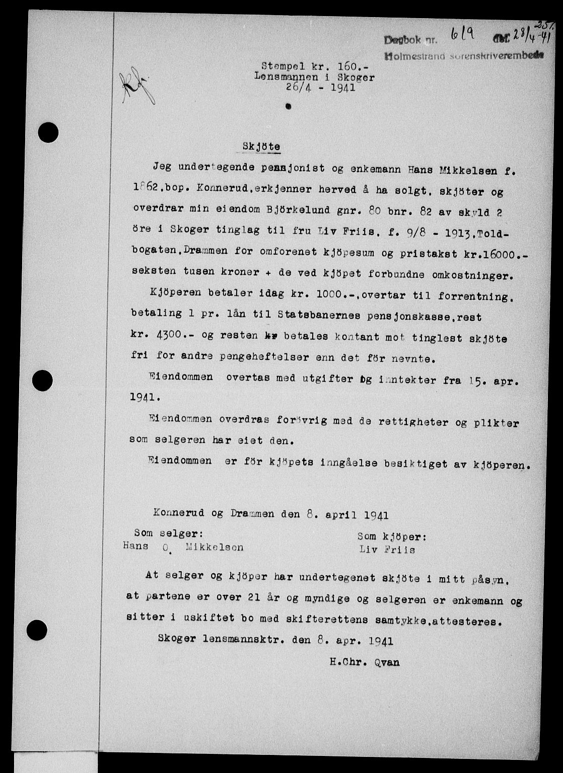 Holmestrand sorenskriveri, SAKO/A-67/G/Ga/Gaa/L0053: Pantebok nr. A-53, 1941-1941, Dagboknr: 619/1941