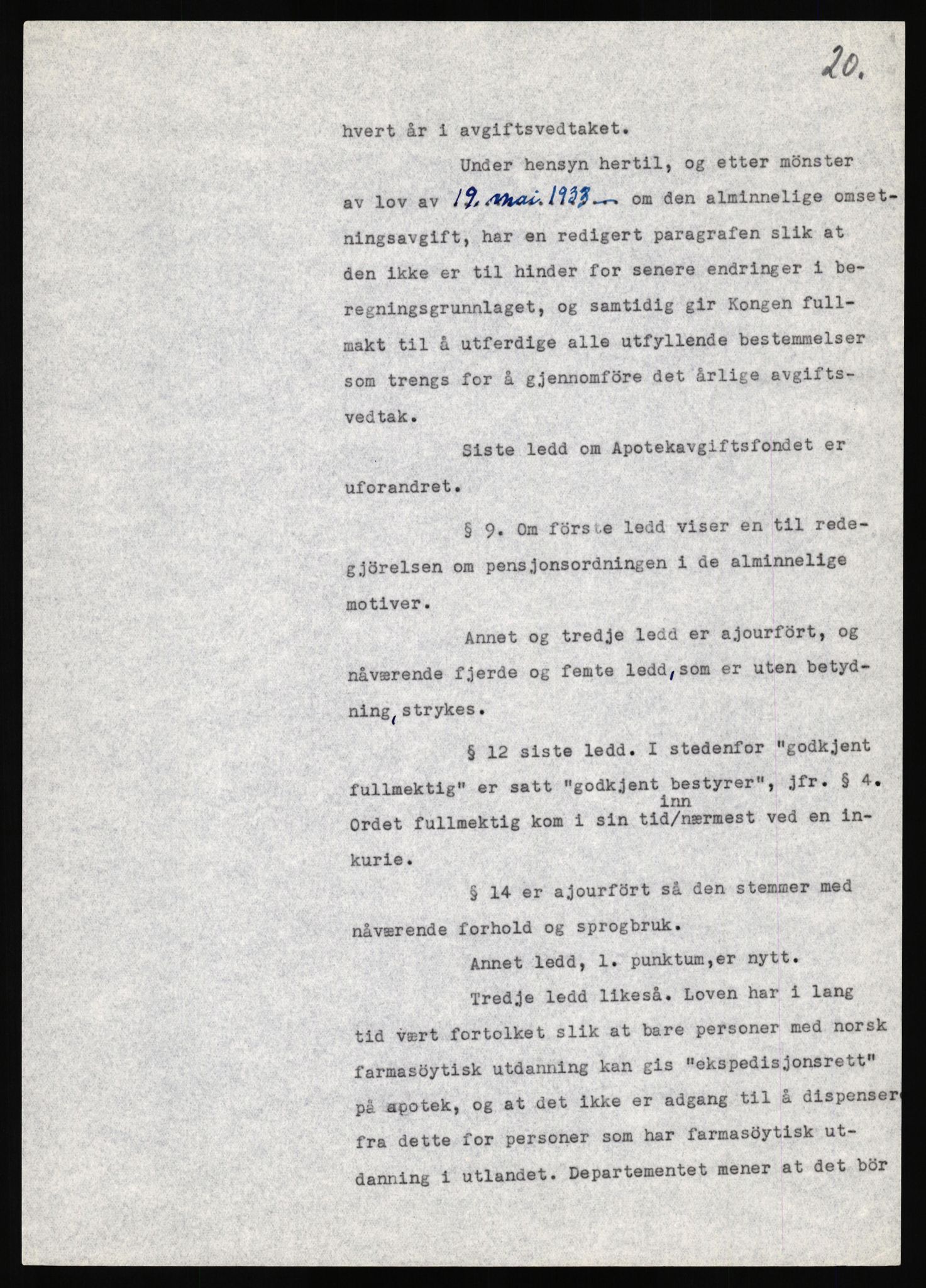 Justisdepartementet, Lovavdelingen, AV/RA-S-3212/D/Dh/L0284/0001: Lover / Uttalelser om lovutkast: Jnr. 455 - 1757. 3 mapper, 1950, s. 30