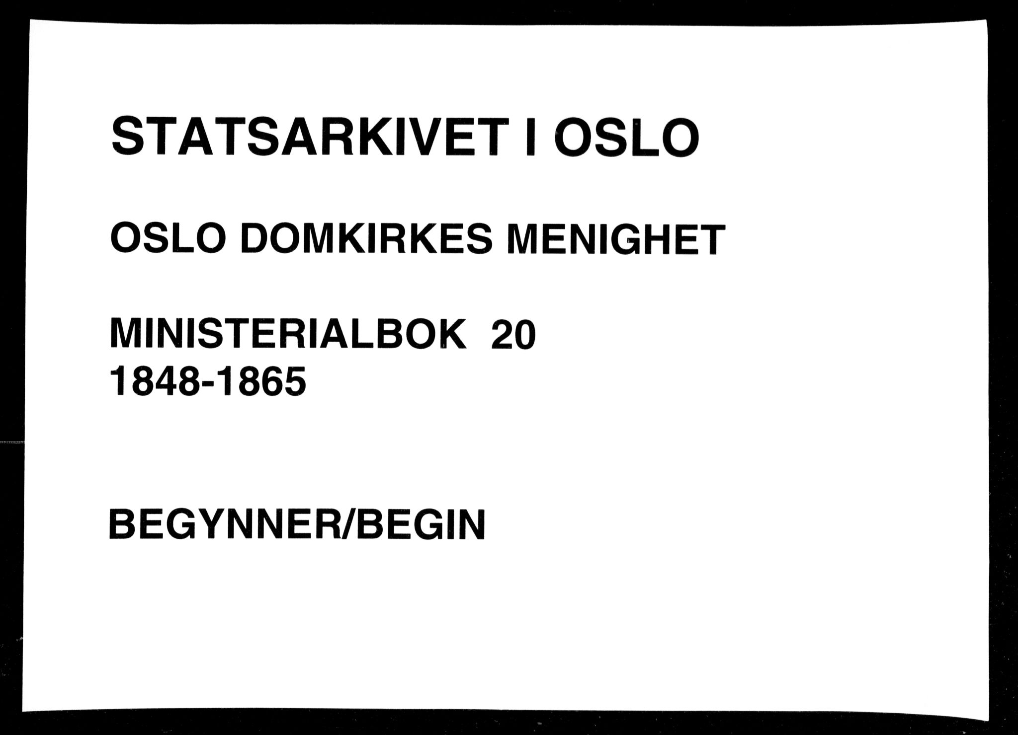 Oslo domkirke Kirkebøker, AV/SAO-A-10752/F/Fa/L0020: Ministerialbok nr. 20, 1848-1865