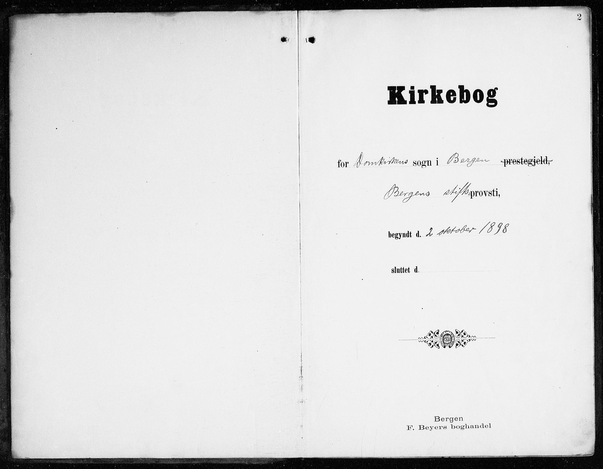 Domkirken sokneprestembete, AV/SAB-A-74801/H/Haa/L0031: Ministerialbok nr. C 6, 1898-1915, s. 2