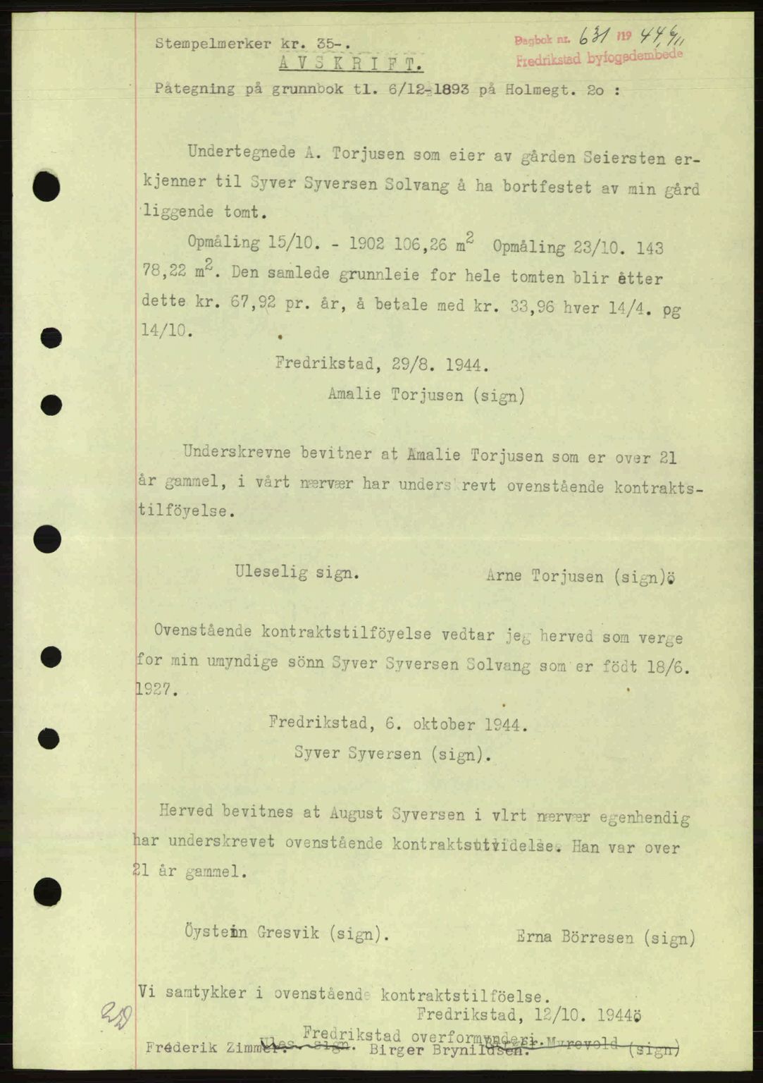 Fredrikstad byfogd, AV/SAO-A-10473a/G/Ga/Gac/L0002: Pantebok nr. A32a, 1940-1945, Dagboknr: 631/1944