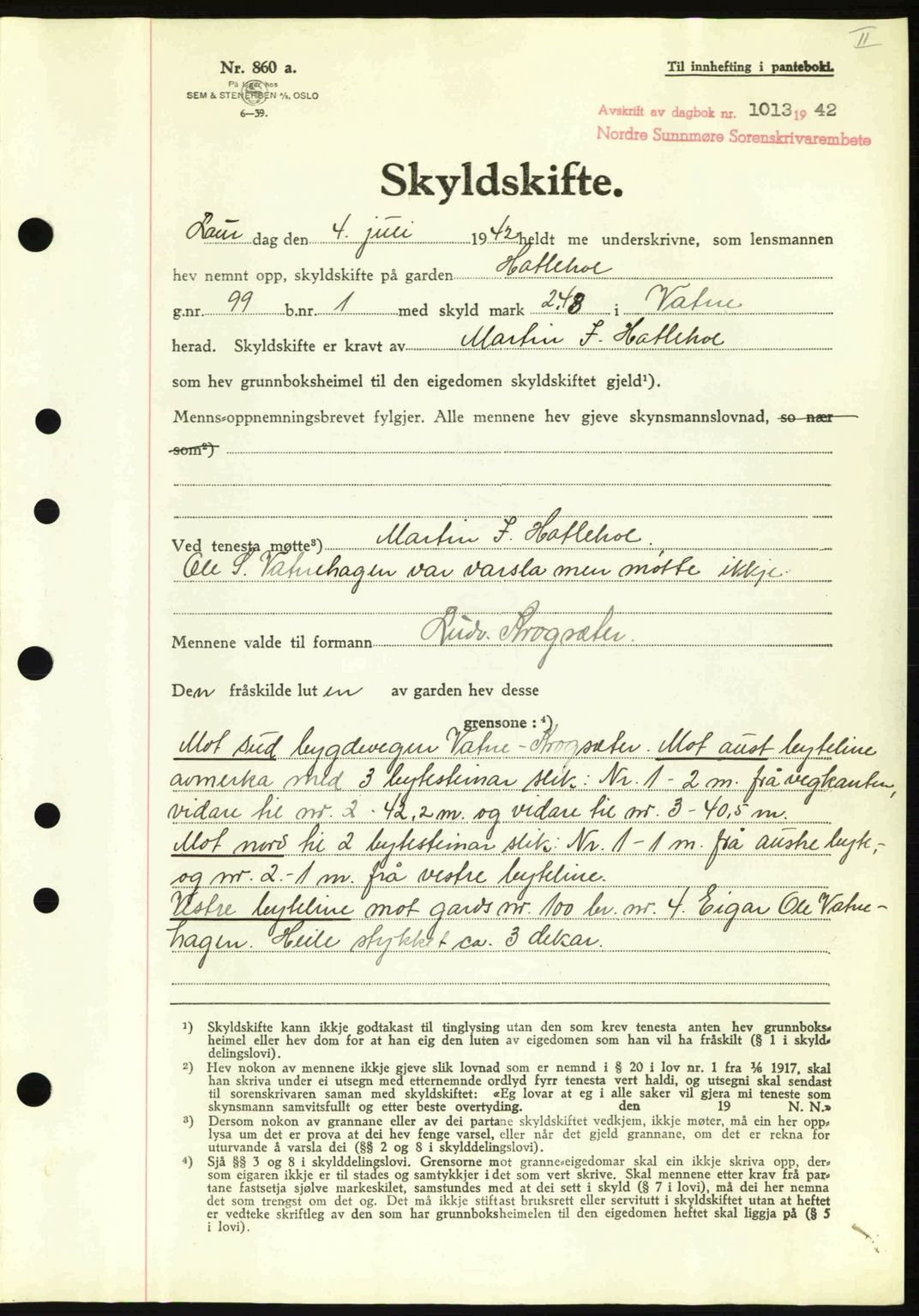 Nordre Sunnmøre sorenskriveri, AV/SAT-A-0006/1/2/2C/2Ca: Pantebok nr. A13, 1942-1942, Dagboknr: 1013/1942