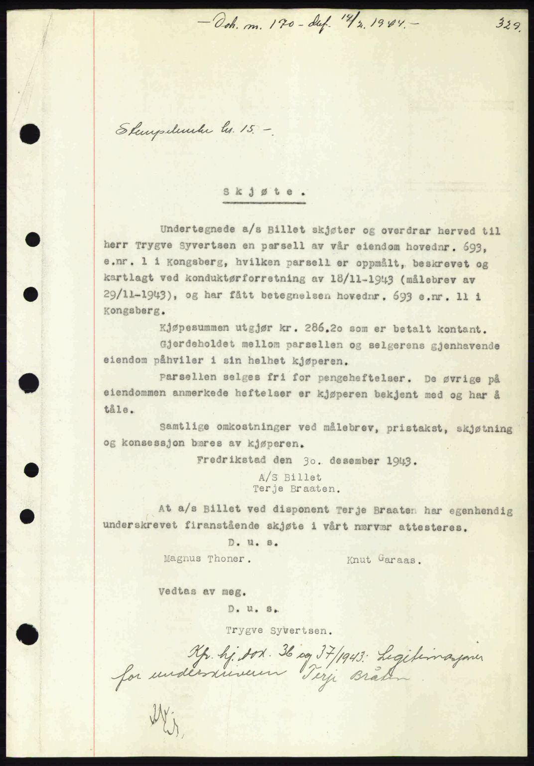 Numedal og Sandsvær sorenskriveri, SAKO/A-128/G/Ga/Gaa/L0055: Pantebok nr. A7, 1943-1944, Dagboknr: 170/1944