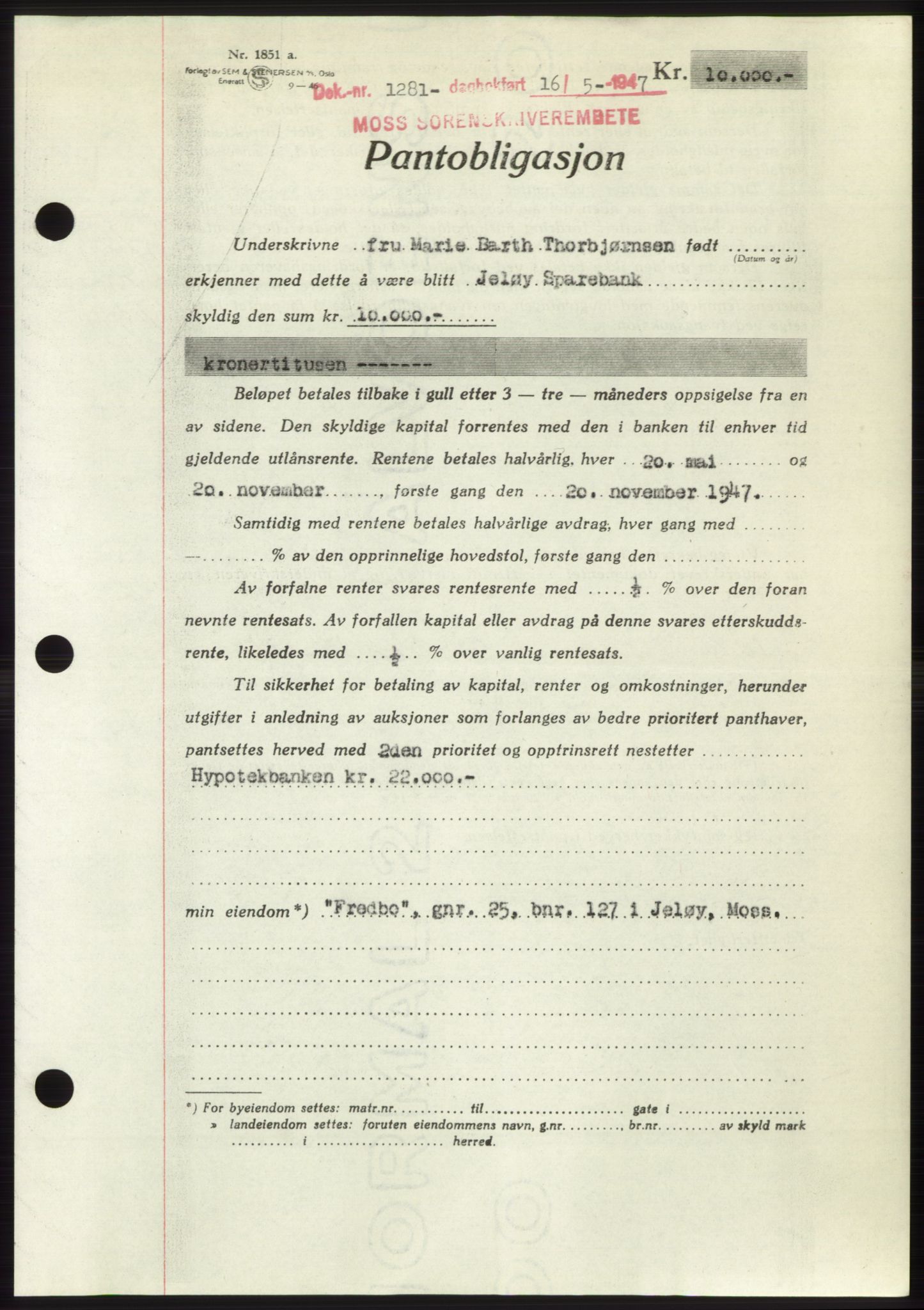 Moss sorenskriveri, SAO/A-10168: Pantebok nr. B17, 1947-1947, Dagboknr: 1281/1947