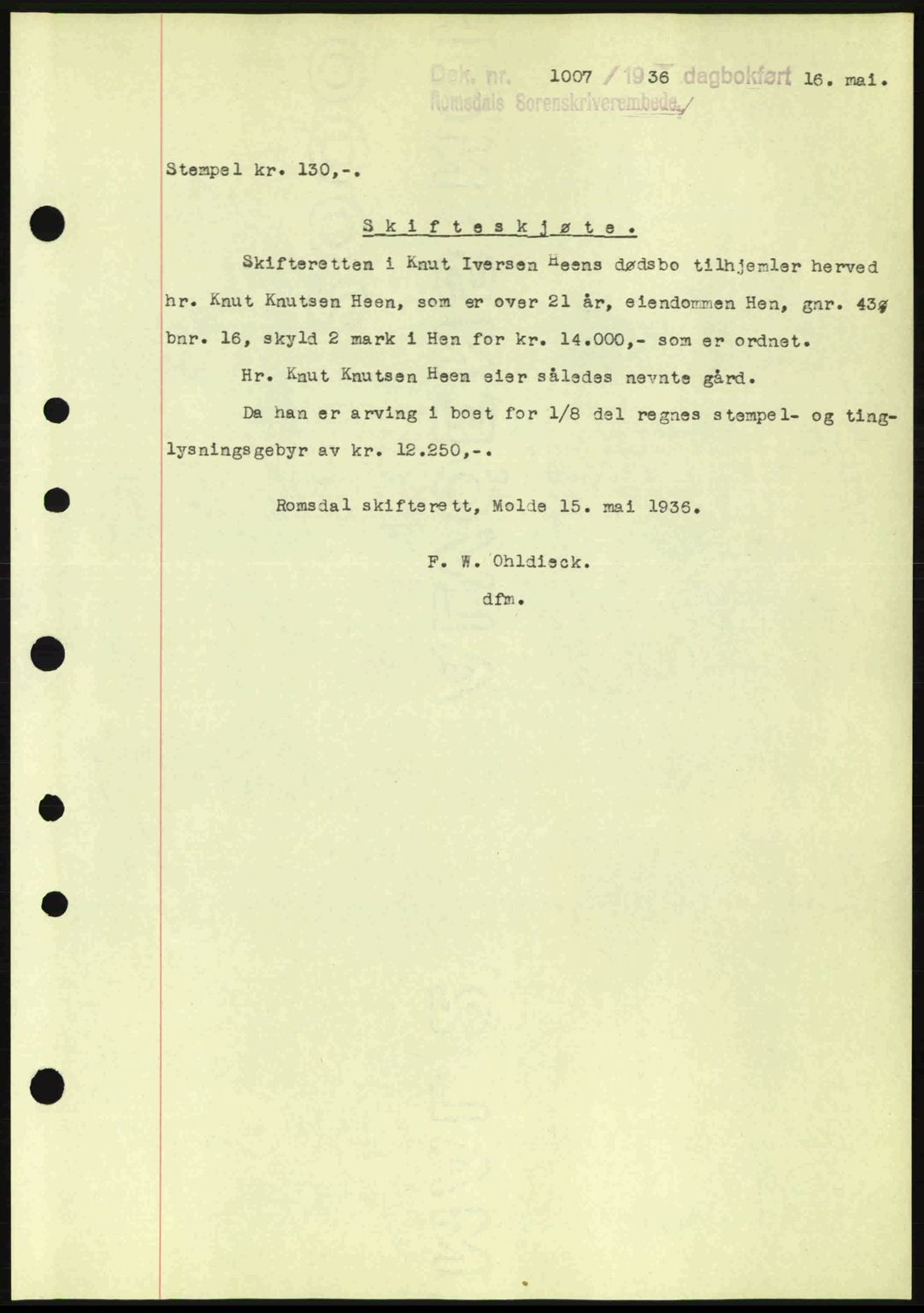 Romsdal sorenskriveri, SAT/A-4149/1/2/2C: Pantebok nr. A1, 1936-1936, Dagboknr: 1007/1936