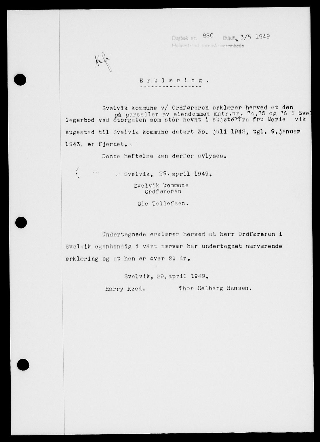 Holmestrand sorenskriveri, SAKO/A-67/G/Ga/Gaa/L0066: Pantebok nr. A-66, 1949-1949, Dagboknr: 880/1949