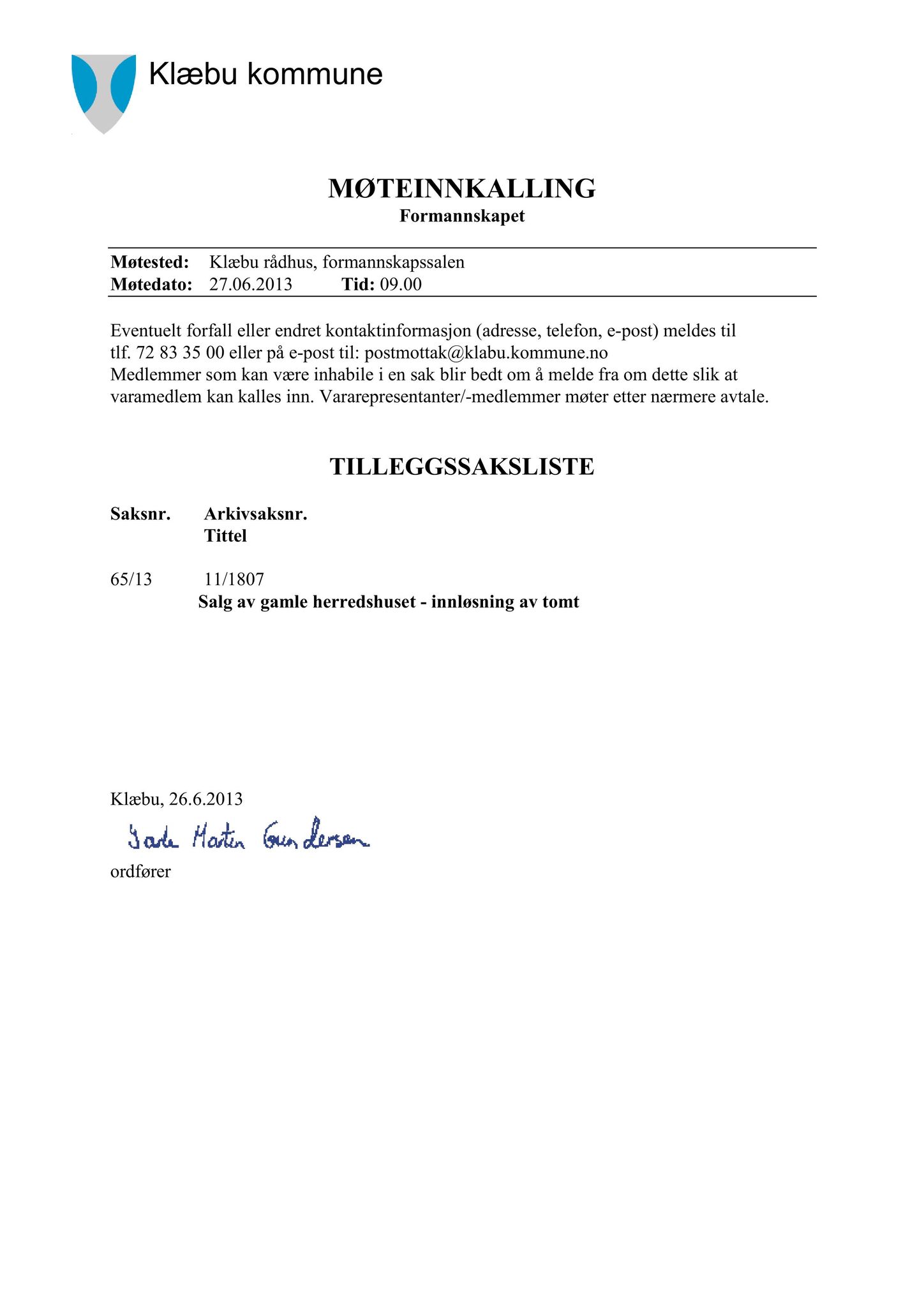 Klæbu Kommune, TRKO/KK/02-FS/L006: Formannsskapet - Møtedokumenter, 2013, s. 1551