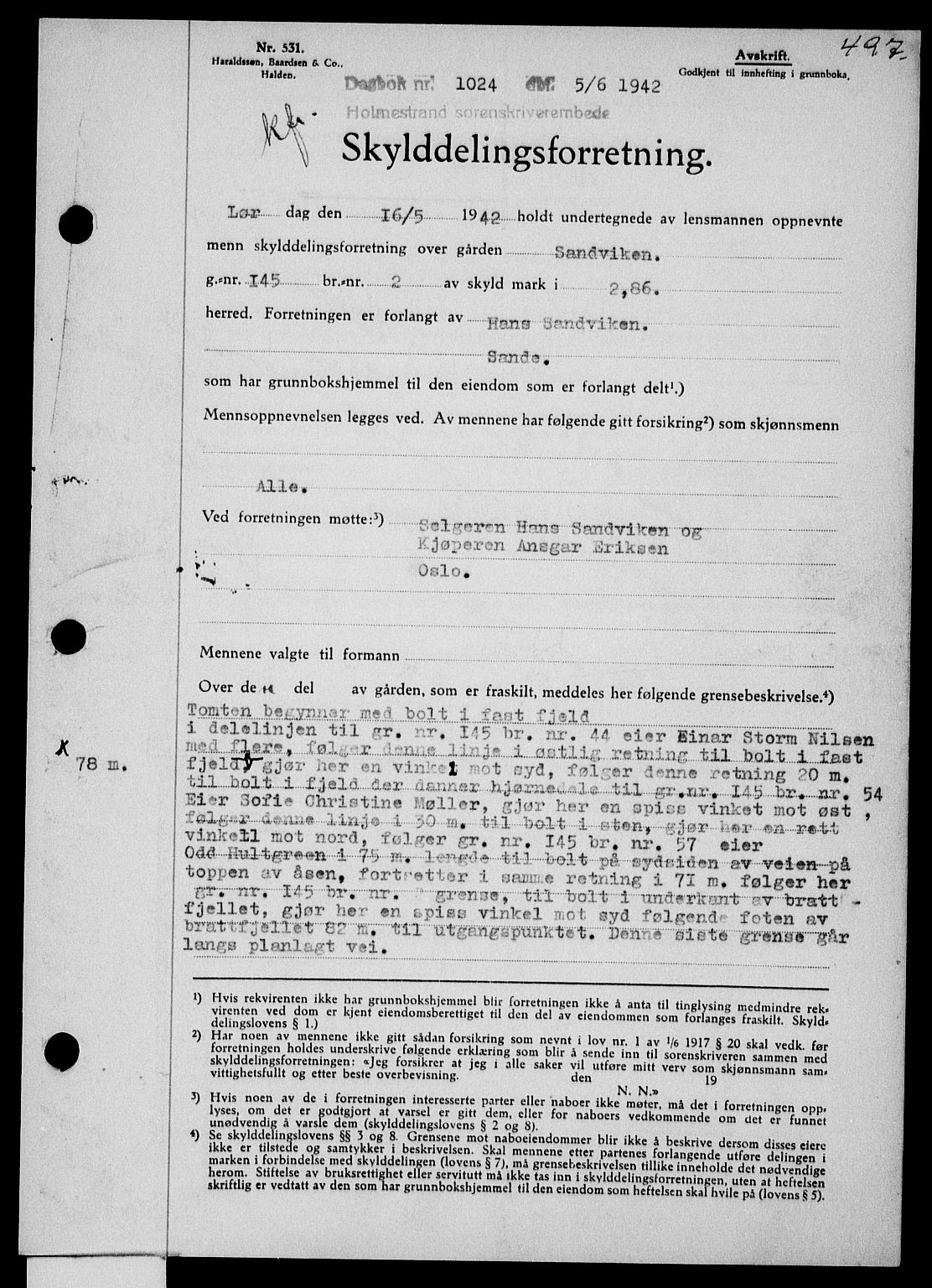Holmestrand sorenskriveri, SAKO/A-67/G/Ga/Gaa/L0055: Pantebok nr. A-55, 1942-1942, Dagboknr: 1024/1942