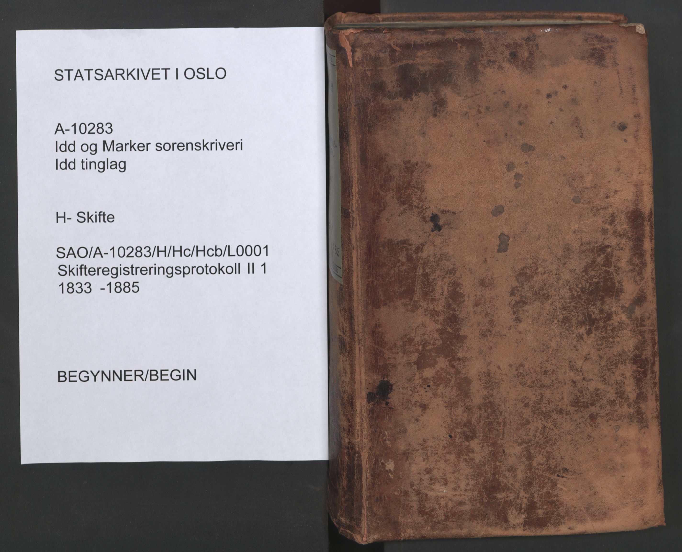 Idd og Marker sorenskriveri, SAO/A-10283/H/Hc/Hcb/L0001: Skifteregistreringsprotokoll, 1833-1885
