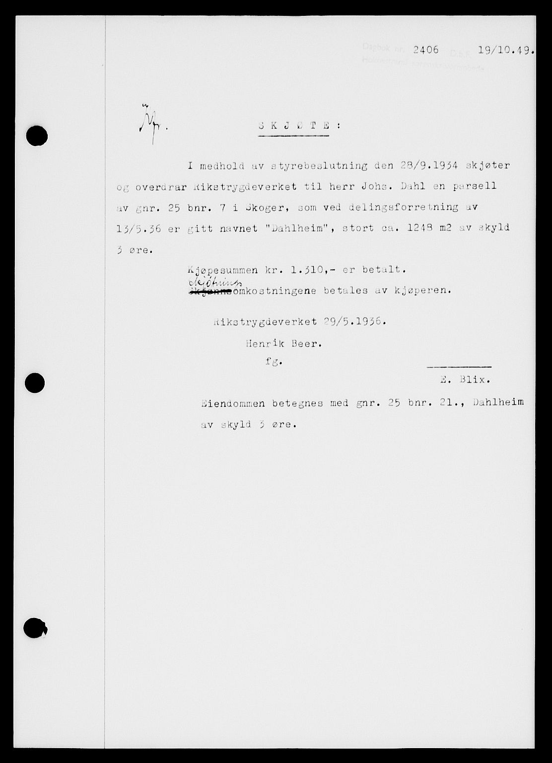 Holmestrand sorenskriveri, SAKO/A-67/G/Ga/Gaa/L0067: Pantebok nr. A-67, 1949-1949, Dagboknr: 2406/1949