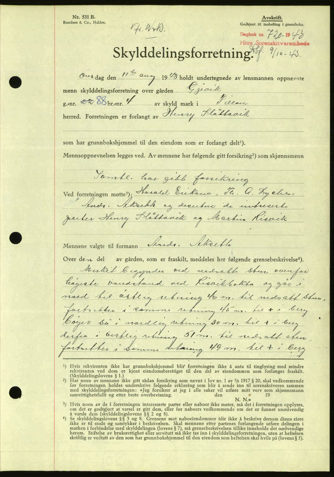 Hitra sorenskriveri, AV/SAT-A-0018/2/2C/2Ca: Pantebok nr. A2, 1943-1945, Dagboknr: 720/1943