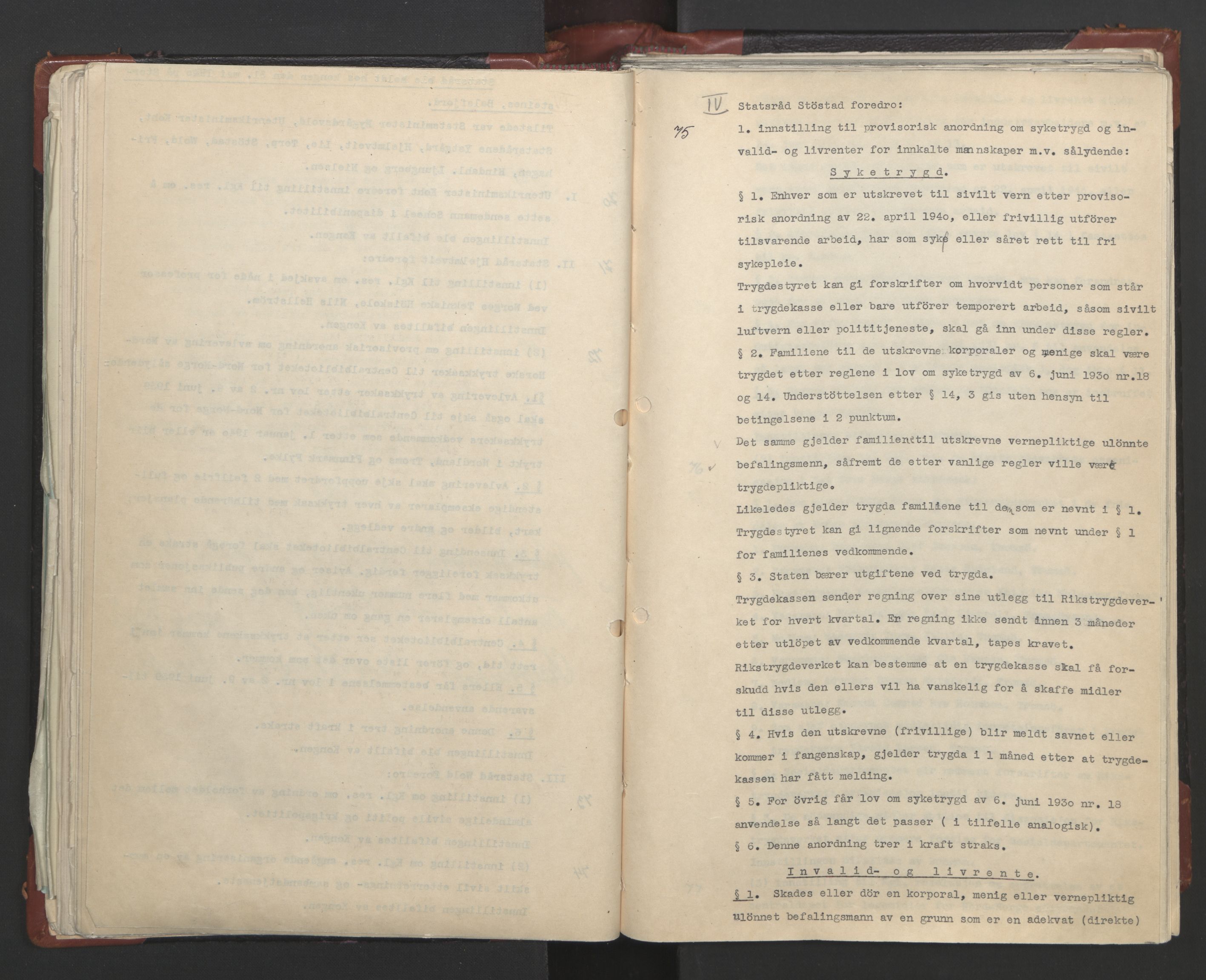 Statsrådssekretariatet, AV/RA-S-1001/A/Ac/L0122: Kgl. res. (9/4) 17/4 1940 -18/12 1942, 1940-1942, s. 77
