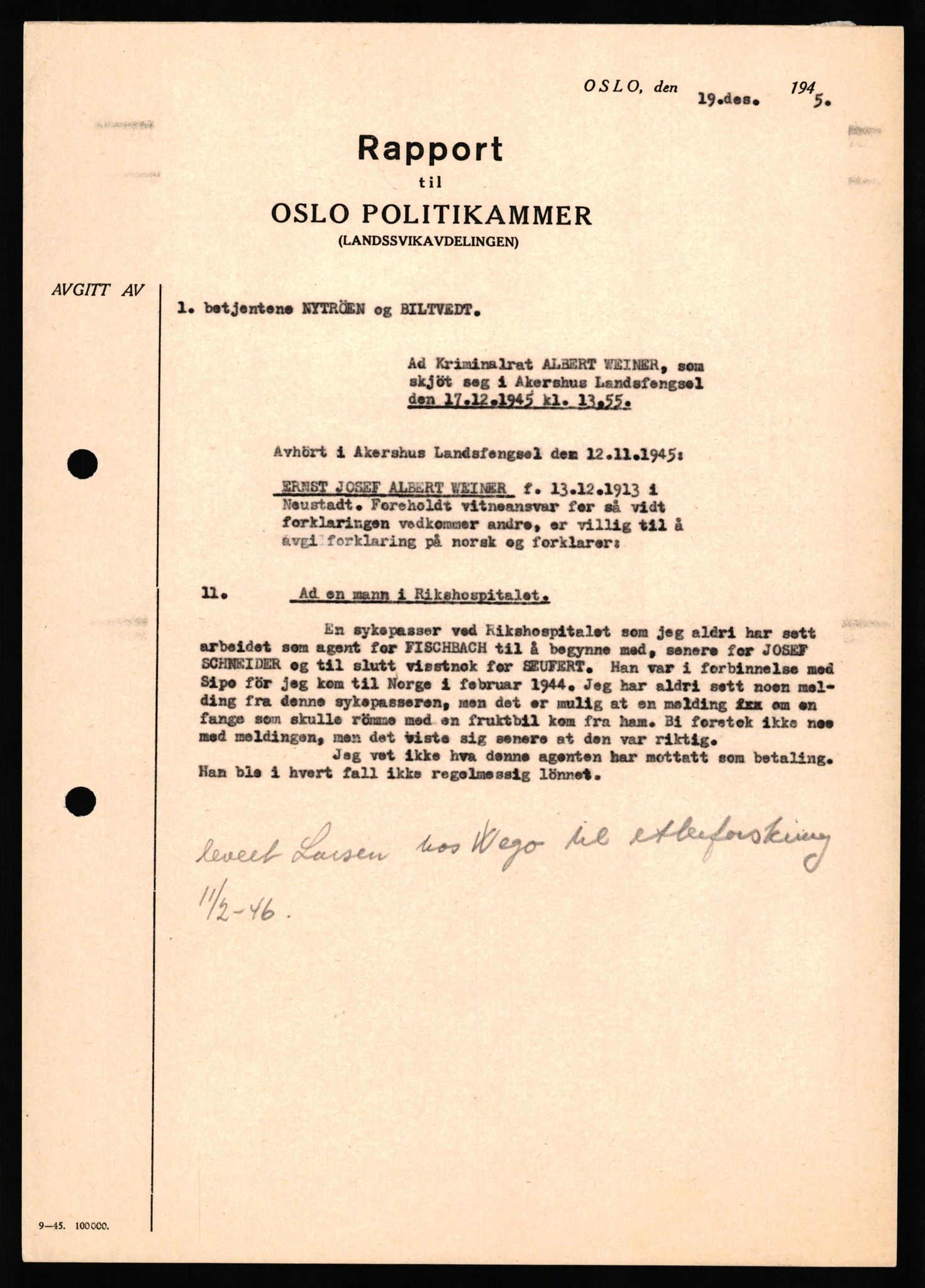 Forsvaret, Forsvarets overkommando II, AV/RA-RAFA-3915/D/Db/L0035: CI Questionaires. Tyske okkupasjonsstyrker i Norge. Tyskere., 1945-1946, s. 248