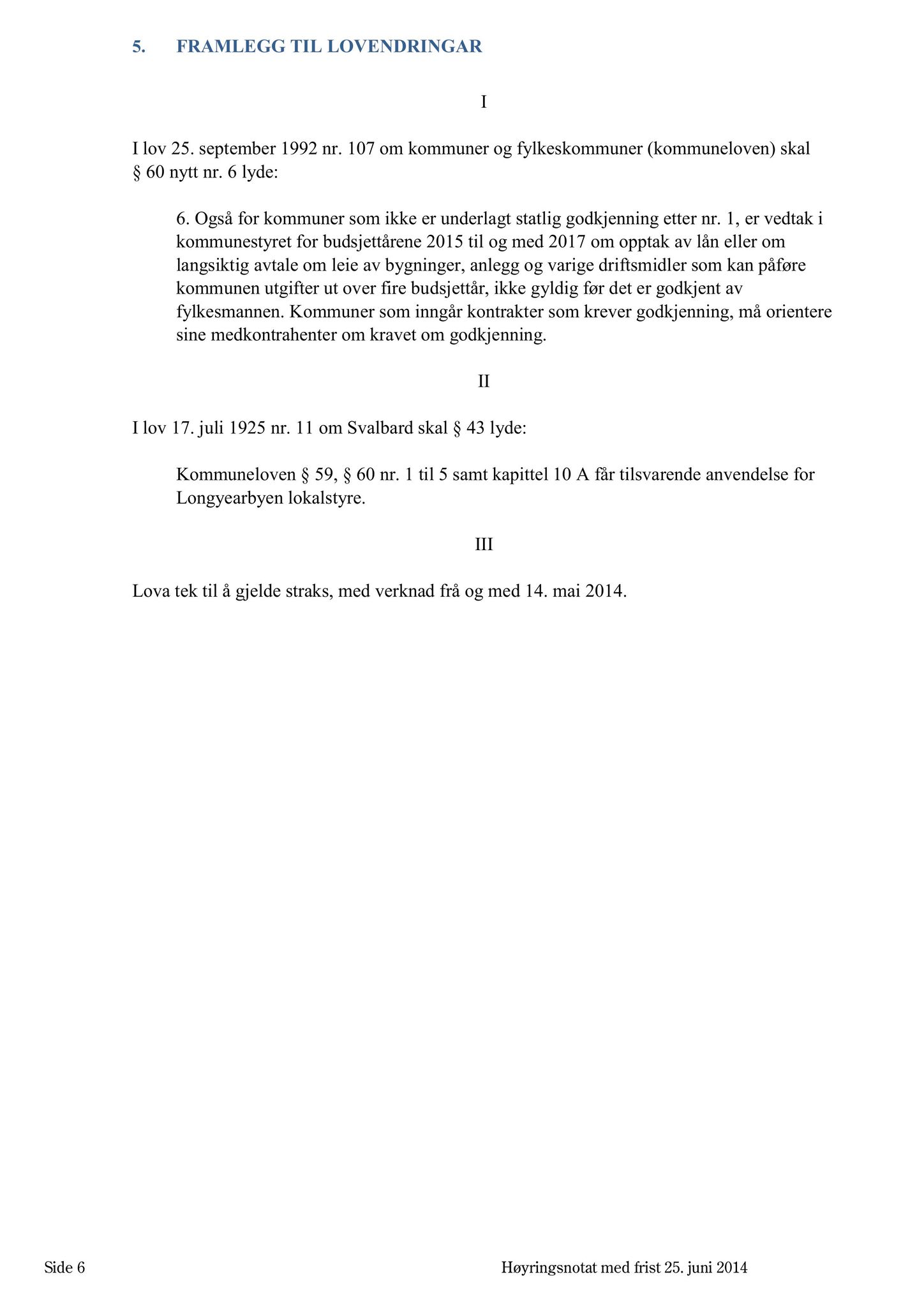 Klæbu Kommune, TRKO/KK/02-FS/L007: Formannsskapet - Møtedokumenter, 2014, s. 2227