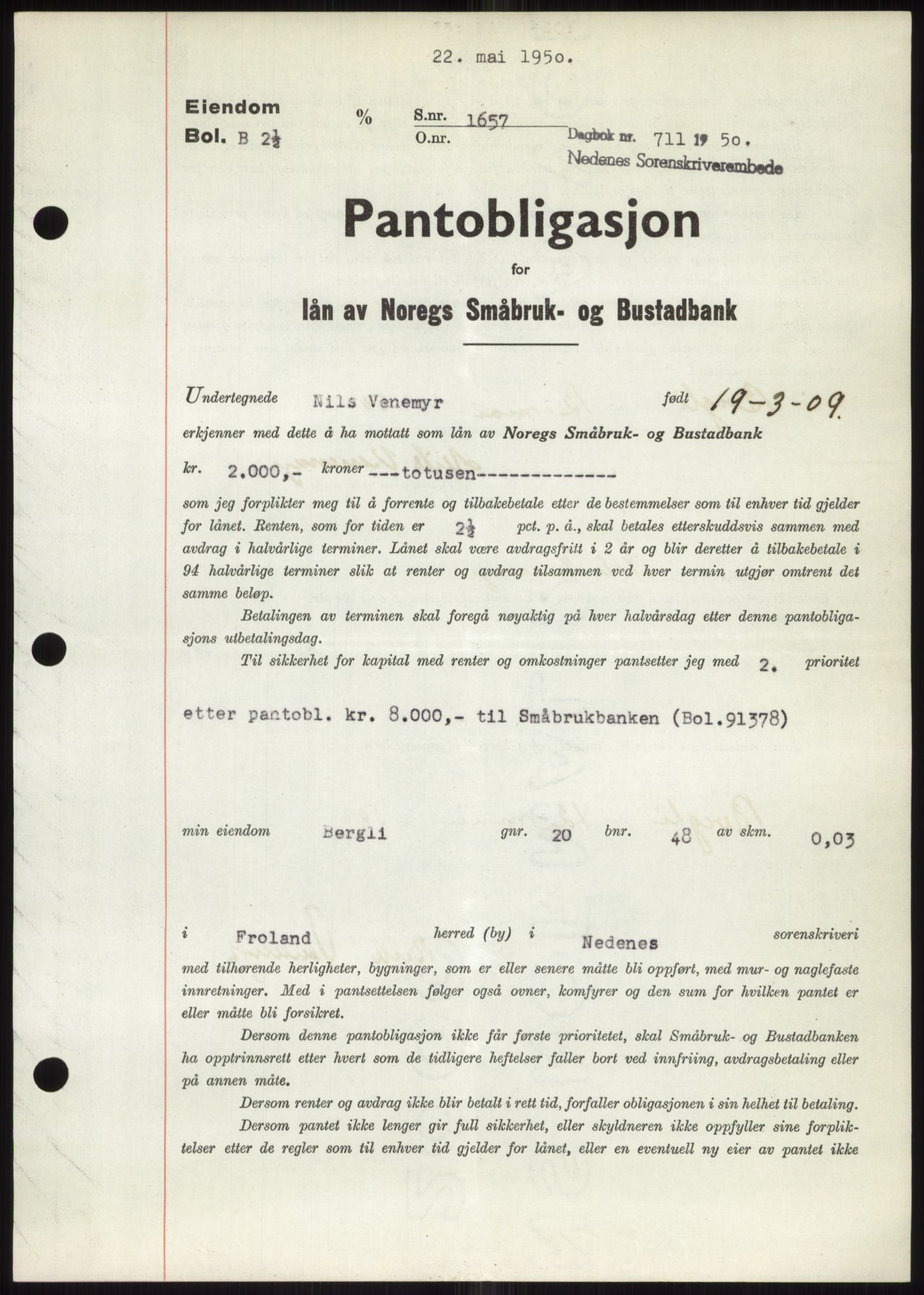 Nedenes sorenskriveri, SAK/1221-0006/G/Gb/Gbb/L0007: Pantebok nr. B7, 1949-1950, Dagboknr: 711/1950