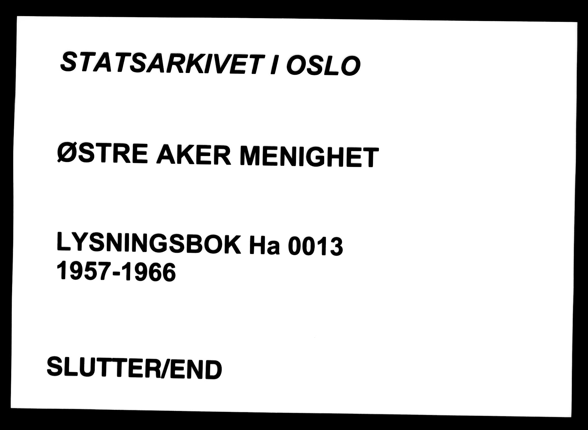 Østre Aker prestekontor Kirkebøker, AV/SAO-A-10840/H/Ha/L0013: Lysningsprotokoll nr. I 13, 1957-1966