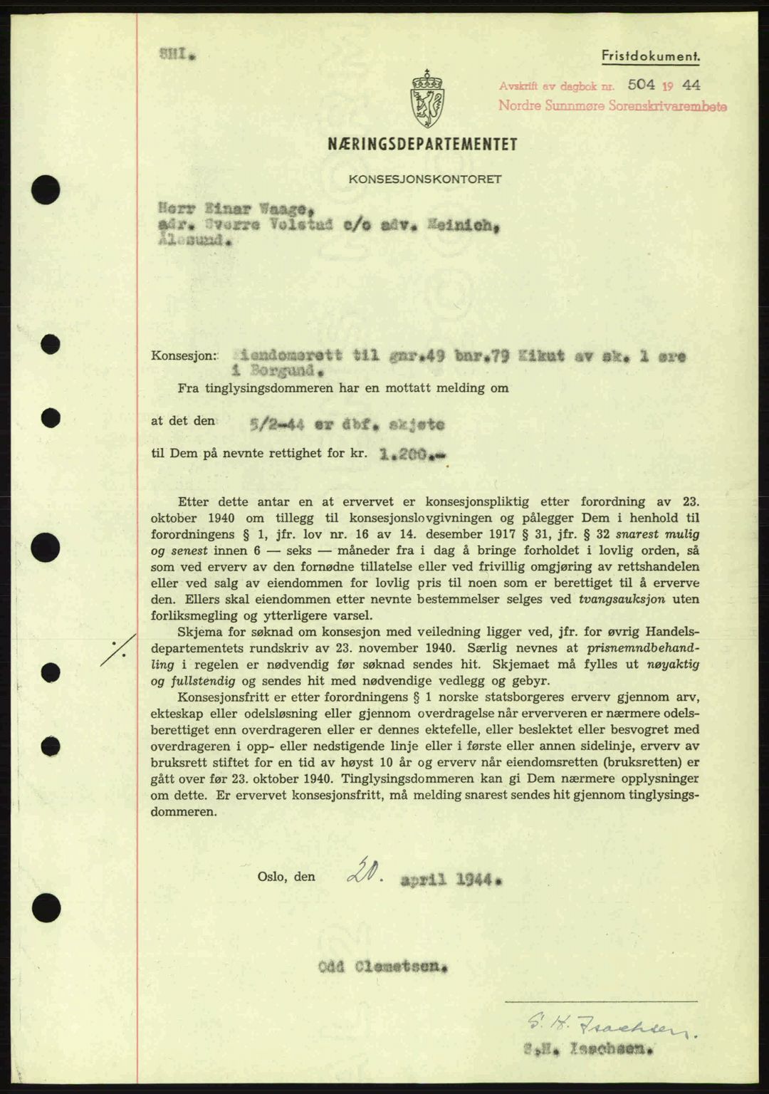 Nordre Sunnmøre sorenskriveri, AV/SAT-A-0006/1/2/2C/2Ca: Pantebok nr. B6-14 a, 1942-1945, Dagboknr: 504/1944