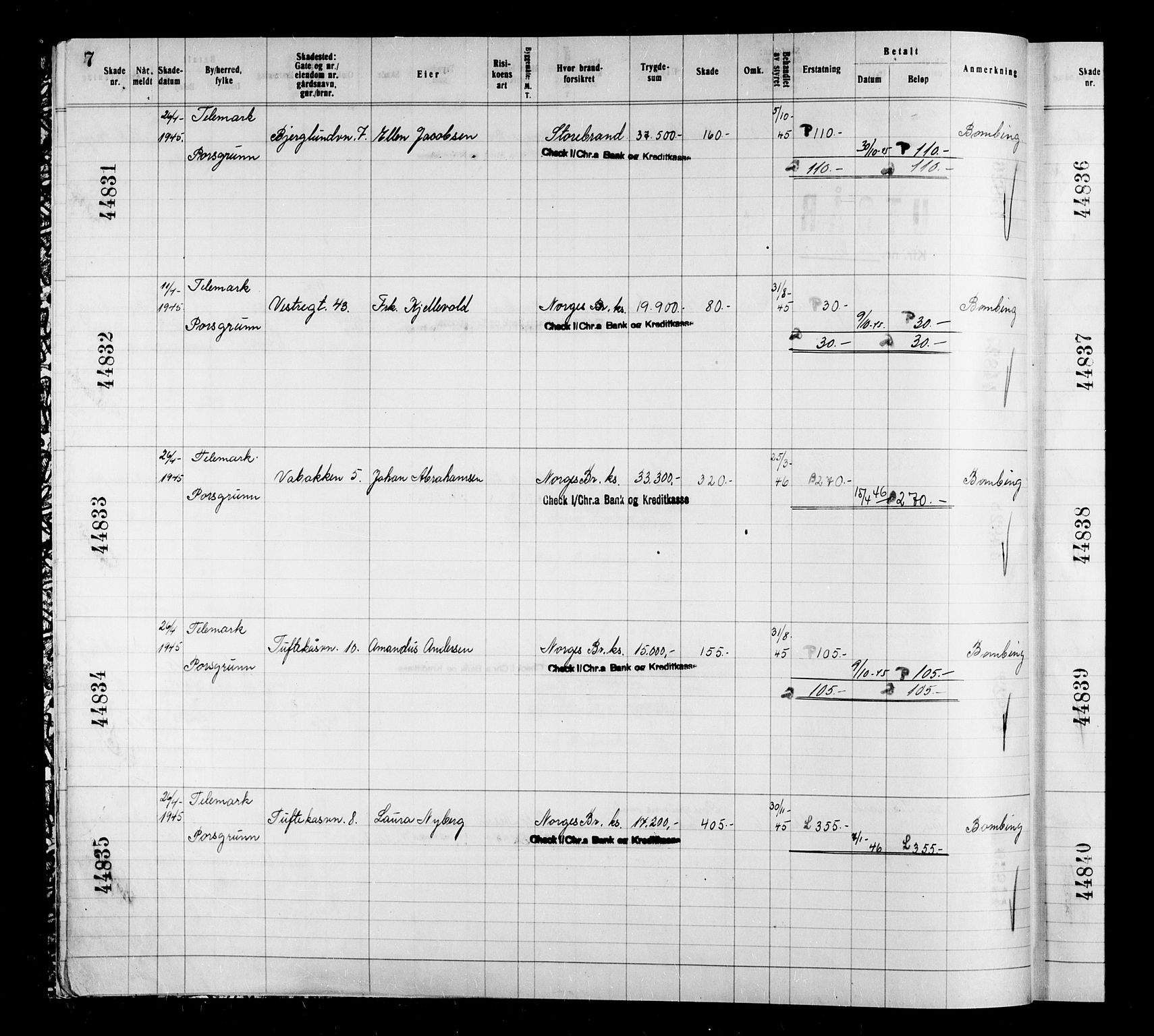 Krigsskadetrygdene for bygninger og løsøre, RA/S-1548/V/L0039: Bygning, branntrygdet., 1940-1945, s. 7