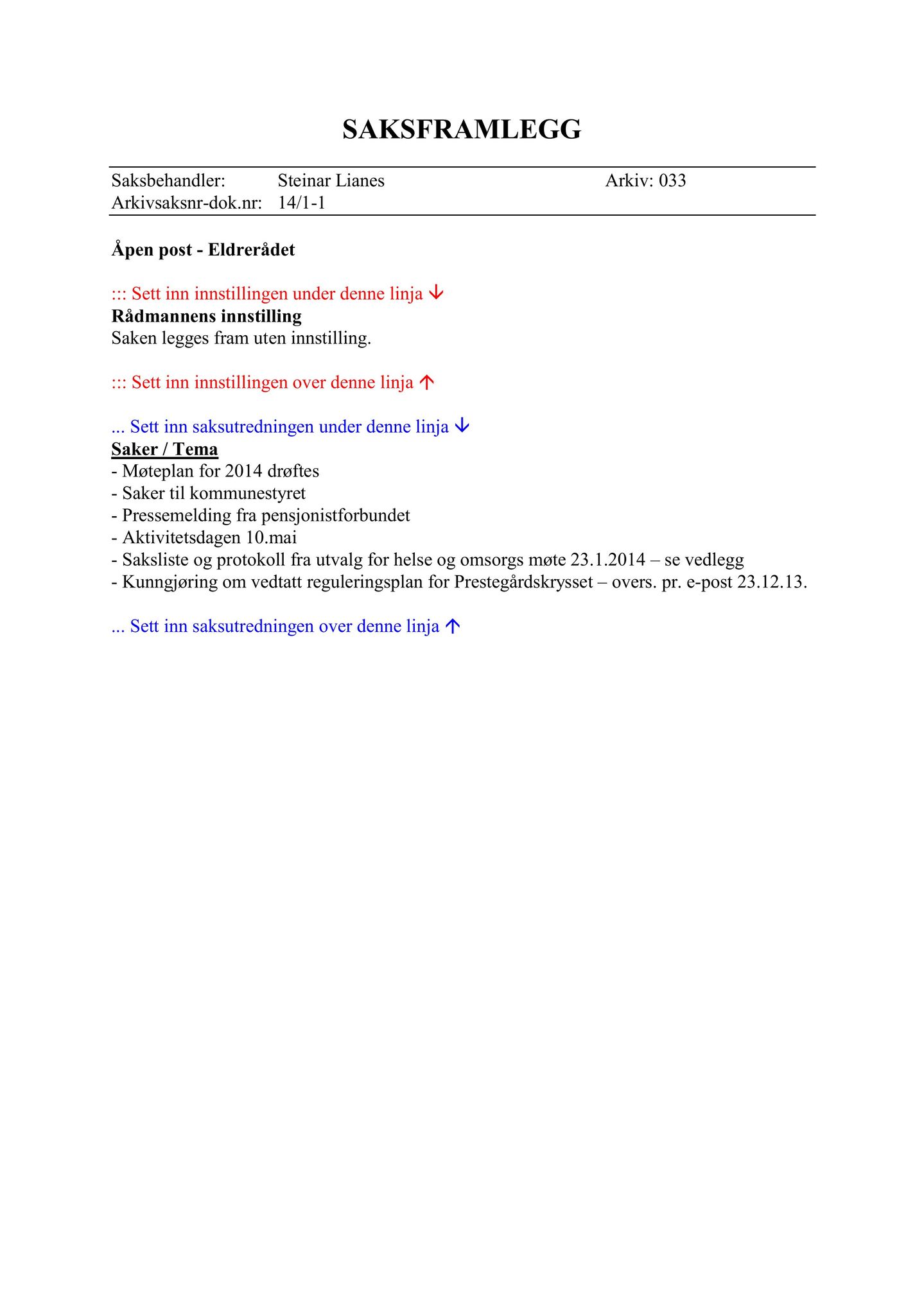 Klæbu Kommune, TRKO/KK/07-ER/L004: Eldrerådet - Møtedokumenter, 2014, s. 12