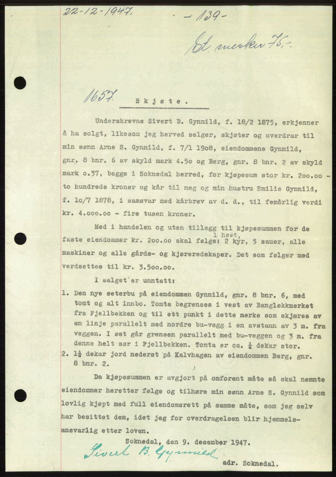 Gauldal sorenskriveri, SAT/A-0014/1/2/2C: Pantebok nr. A5, 1947-1948, Dagboknr: 1657/1947