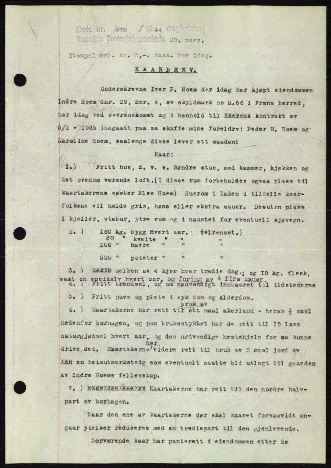 Romsdal sorenskriveri, AV/SAT-A-4149/1/2/2C: Pantebok nr. A16, 1944-1944, Dagboknr: 470/1944