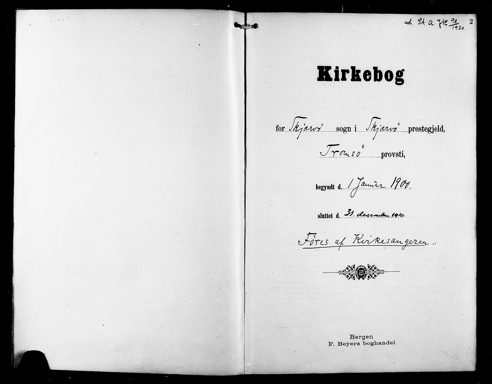 Skjervøy sokneprestkontor, SATØ/S-1300/H/Ha/Hab/L0008klokker: Klokkerbok nr. 8, 1900-1910, s. 2