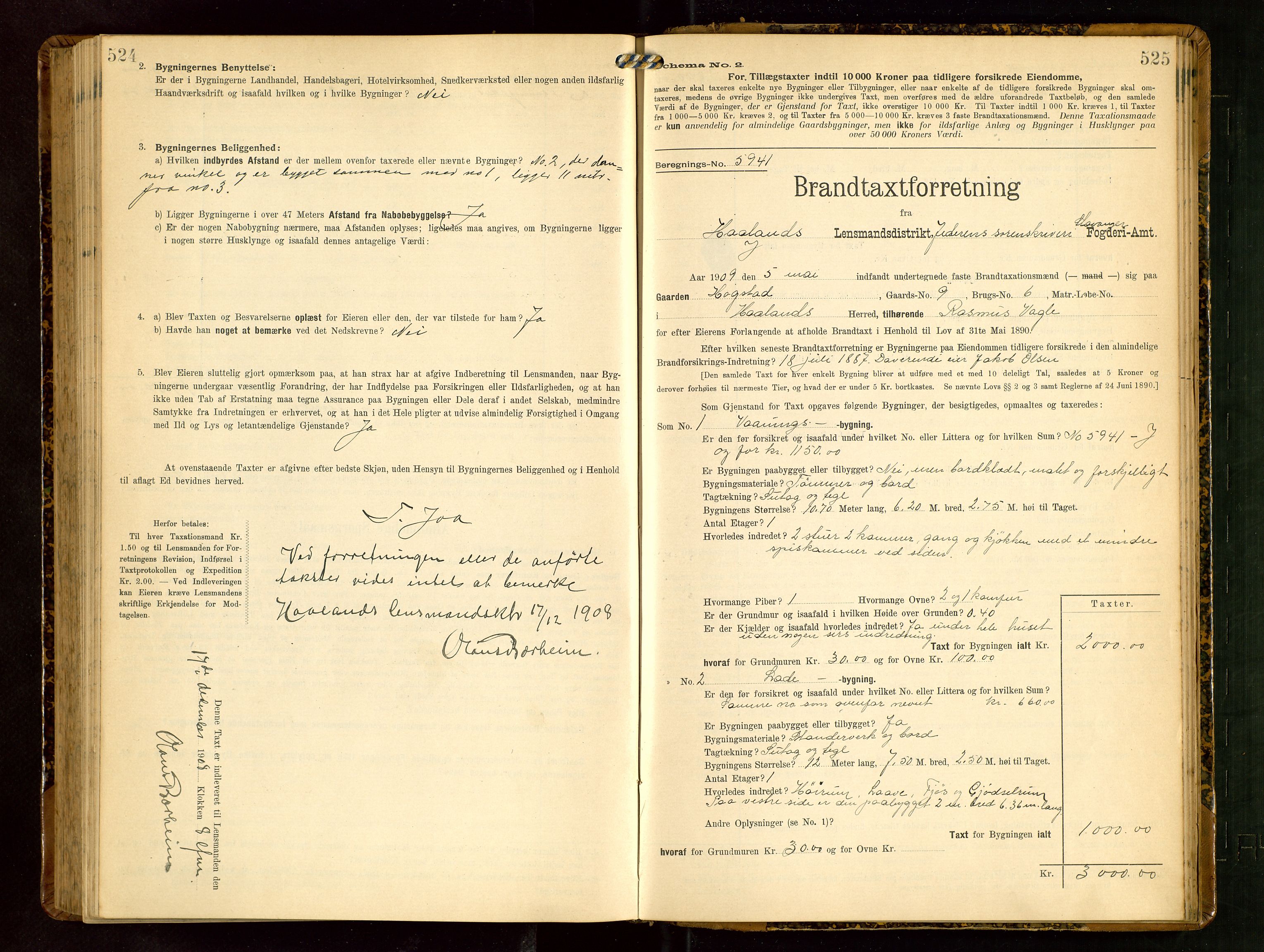 Håland lensmannskontor, AV/SAST-A-100100/Gob/L0003: Branntakstprotokoll - skjematakst. Register i boken., 1909-1910, s. 524-525