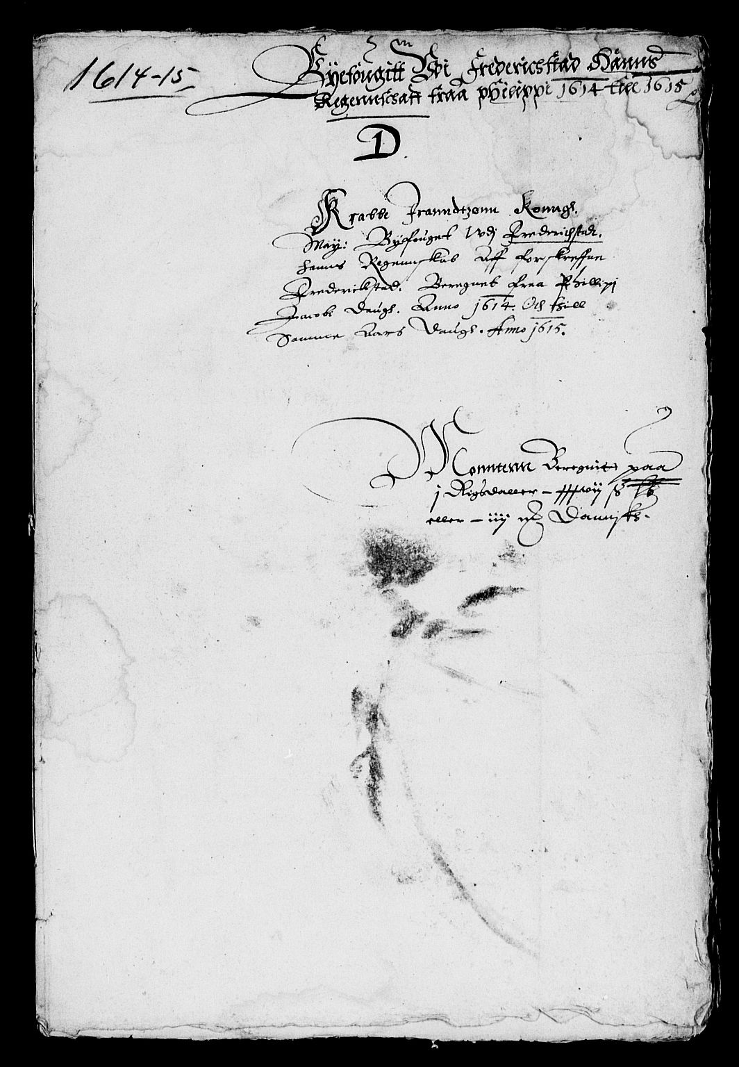 Rentekammeret inntil 1814, Reviderte regnskaper, Lensregnskaper, AV/RA-EA-5023/R/Rb/Rba/L0035: Akershus len, 1614-1615