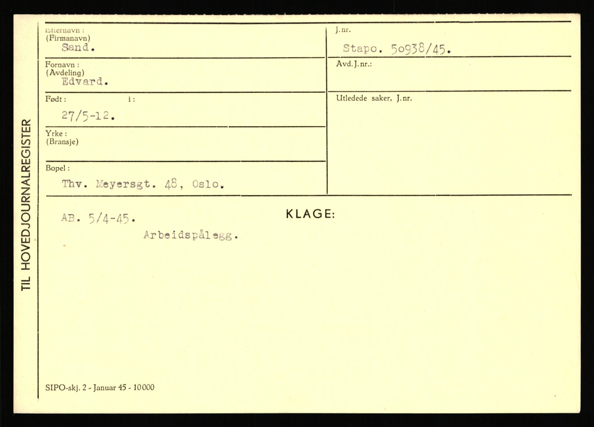 Statspolitiet - Hovedkontoret / Osloavdelingen, AV/RA-S-1329/C/Ca/L0013: Raa - Servold, 1943-1945, s. 3569