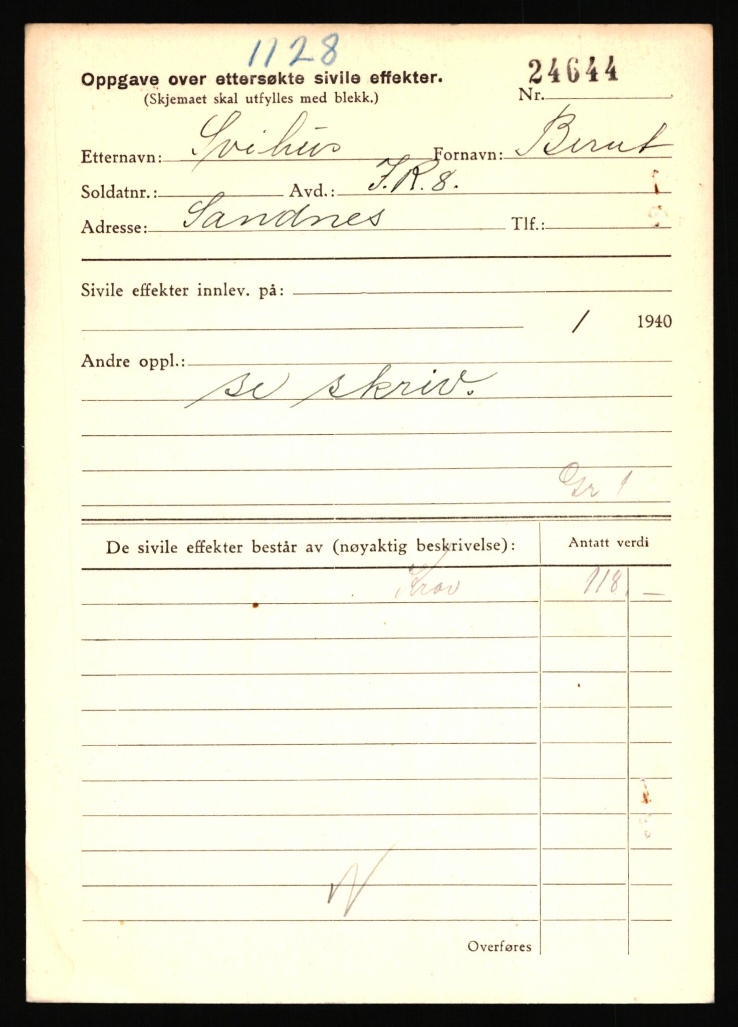 Justisdepartementet, Oppgjørsavdelingen, AV/RA-S-1056/G/Gb/L0082: Oppgaver over ettersøkte sivile effekter: Sviggum - Sørensen, G., 1940-1942