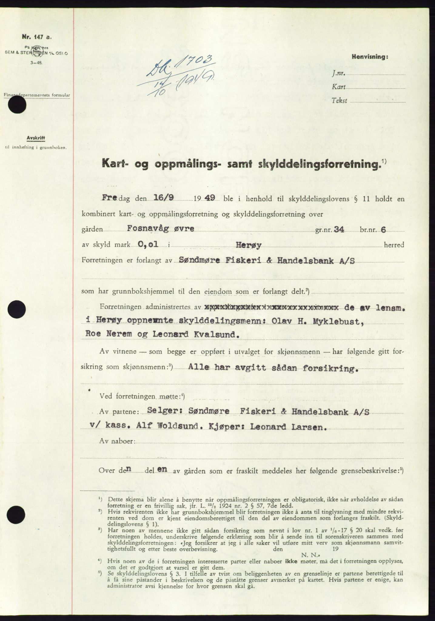 Søre Sunnmøre sorenskriveri, SAT/A-4122/1/2/2C/L0085: Pantebok nr. 11A, 1949-1949, Dagboknr: 1703/1949