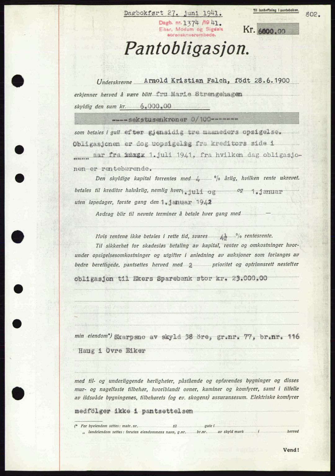Eiker, Modum og Sigdal sorenskriveri, SAKO/A-123/G/Ga/Gab/L0043: Pantebok nr. A13, 1940-1941, Dagboknr: 1374/1941