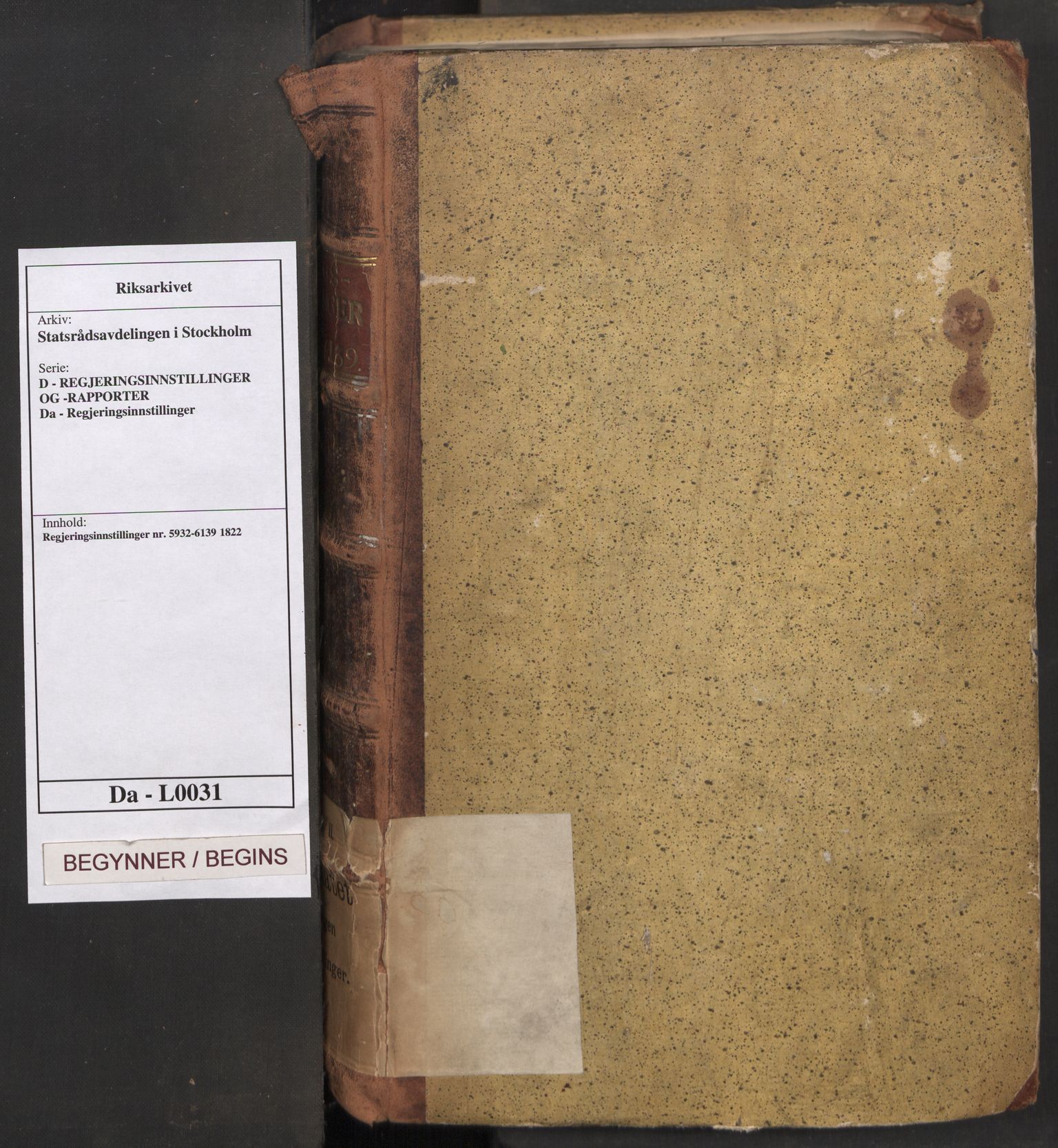 Statsrådsavdelingen i Stockholm, AV/RA-S-1003/D/Da/L0031: Regjeringsinnstillinger nr. 5932-6139, 1822, s. 1