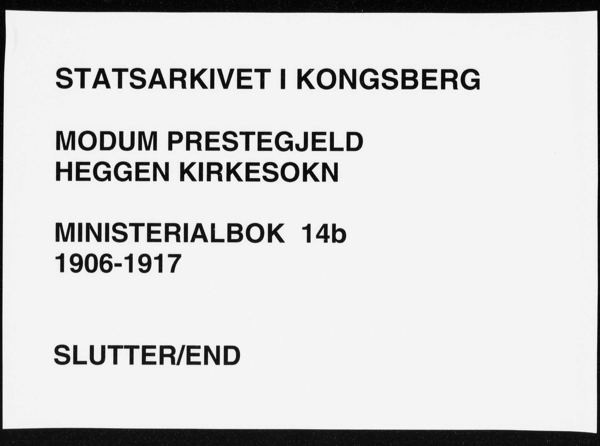 Modum kirkebøker, AV/SAKO-A-234/F/Fa/L0014b: Ministerialbok nr. 14b, 1906-1917