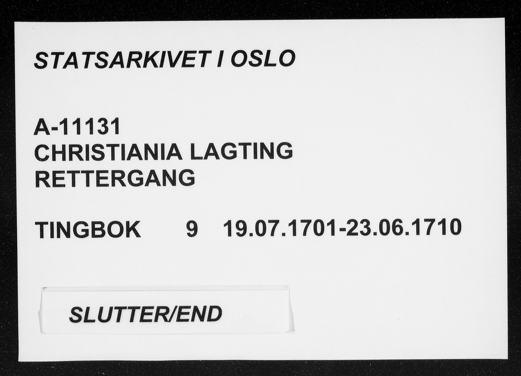 Christiania lagting, AV/SAO-A-11131/F/Fa/L0009: Tingbok, 1701-1710