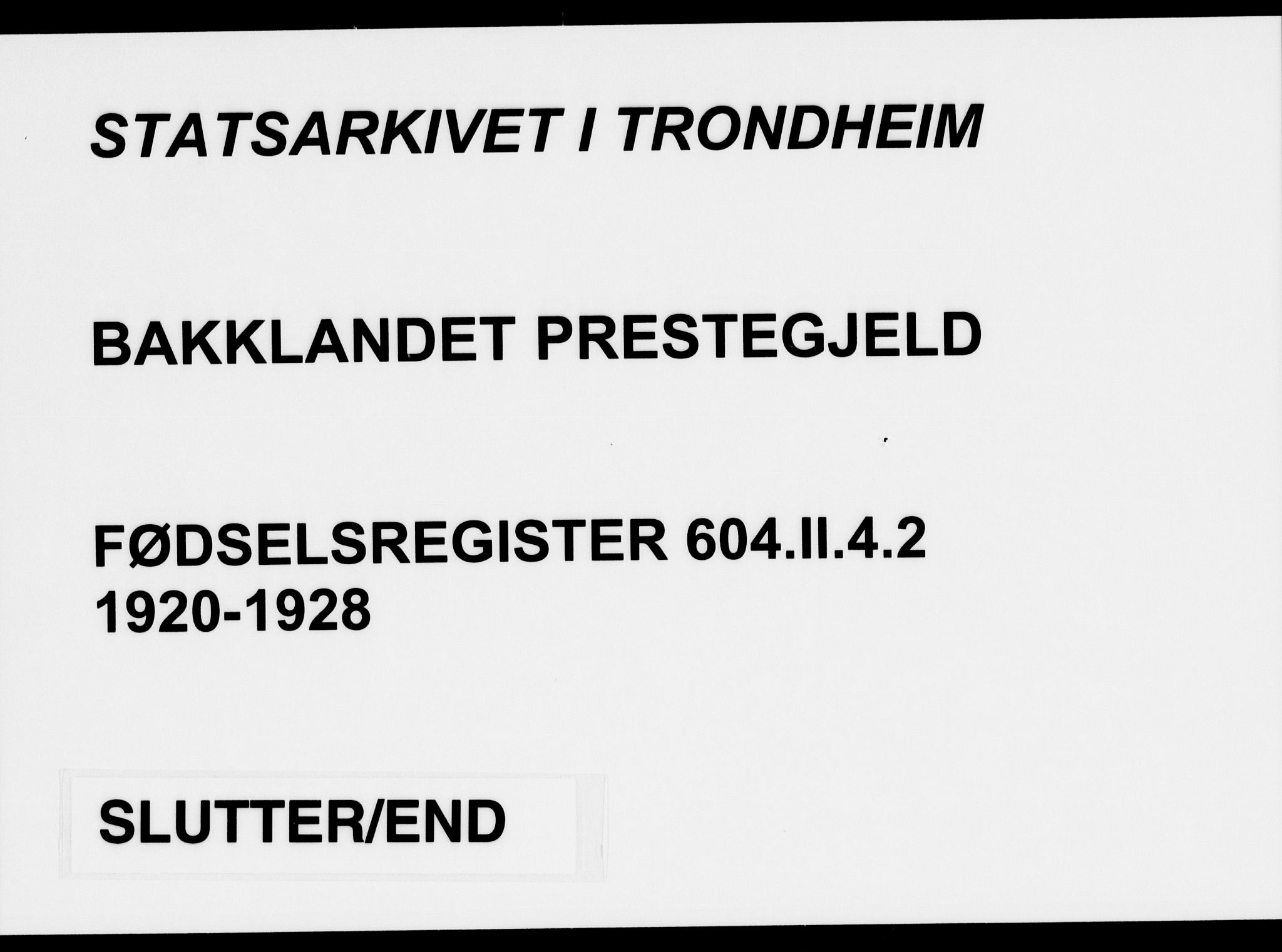 Ministerialprotokoller, klokkerbøker og fødselsregistre - Sør-Trøndelag, SAT/A-1456/604/L0233: Fødselsregister nr. 604.II.4.2, 1920-1928