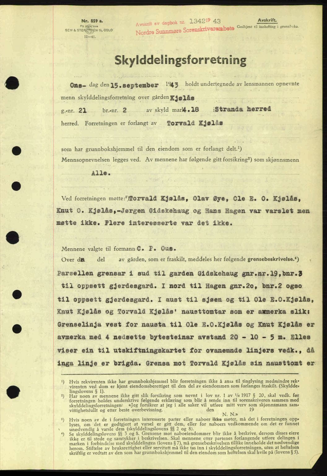Nordre Sunnmøre sorenskriveri, SAT/A-0006/1/2/2C/2Ca: Pantebok nr. A16, 1943-1943, Dagboknr: 1342/1943