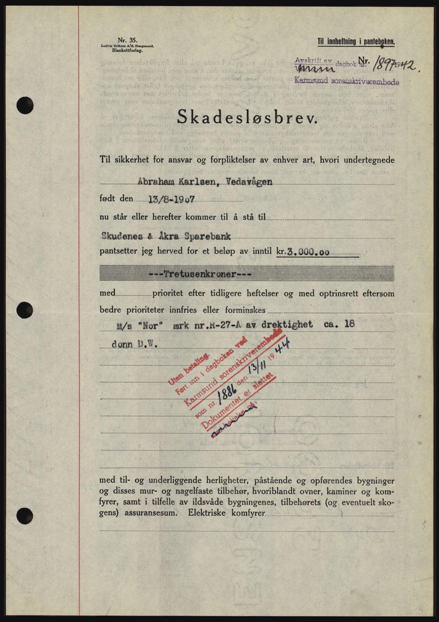 Karmsund sorenskriveri, SAST/A-100311/01/II/IIBBE/L0008: Pantebok nr. B 54, 1942-1943, Dagboknr: 1897/1942