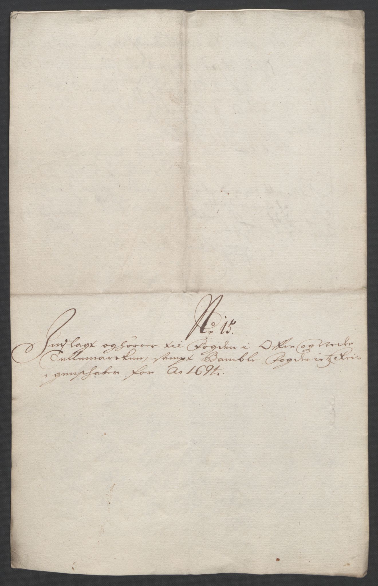 Rentekammeret inntil 1814, Reviderte regnskaper, Fogderegnskap, RA/EA-4092/R36/L2092: Fogderegnskap Øvre og Nedre Telemark og Bamble, 1694, s. 149