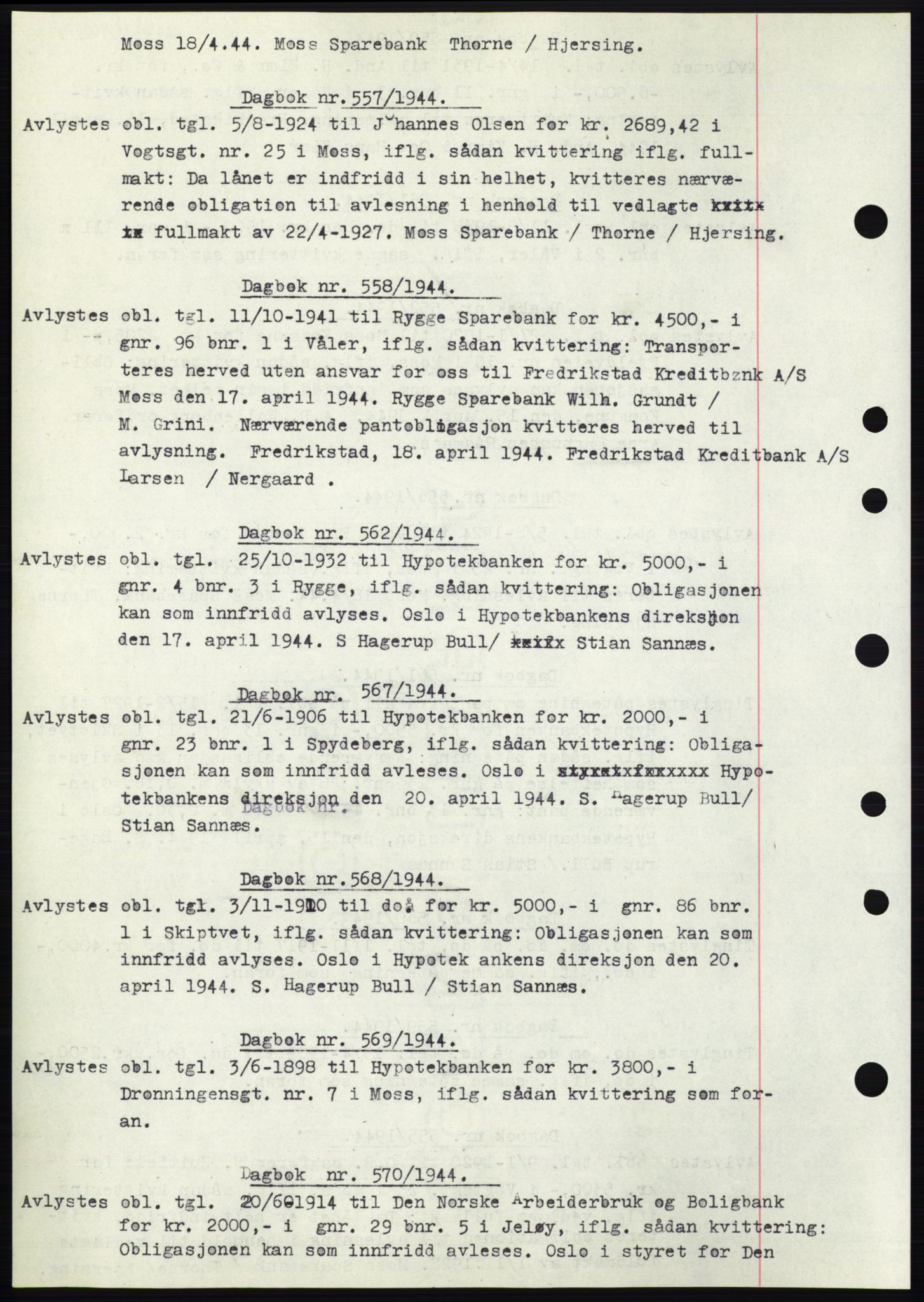 Moss sorenskriveri, SAO/A-10168: Pantebok nr. C10, 1938-1950, Dagboknr: 557/1944